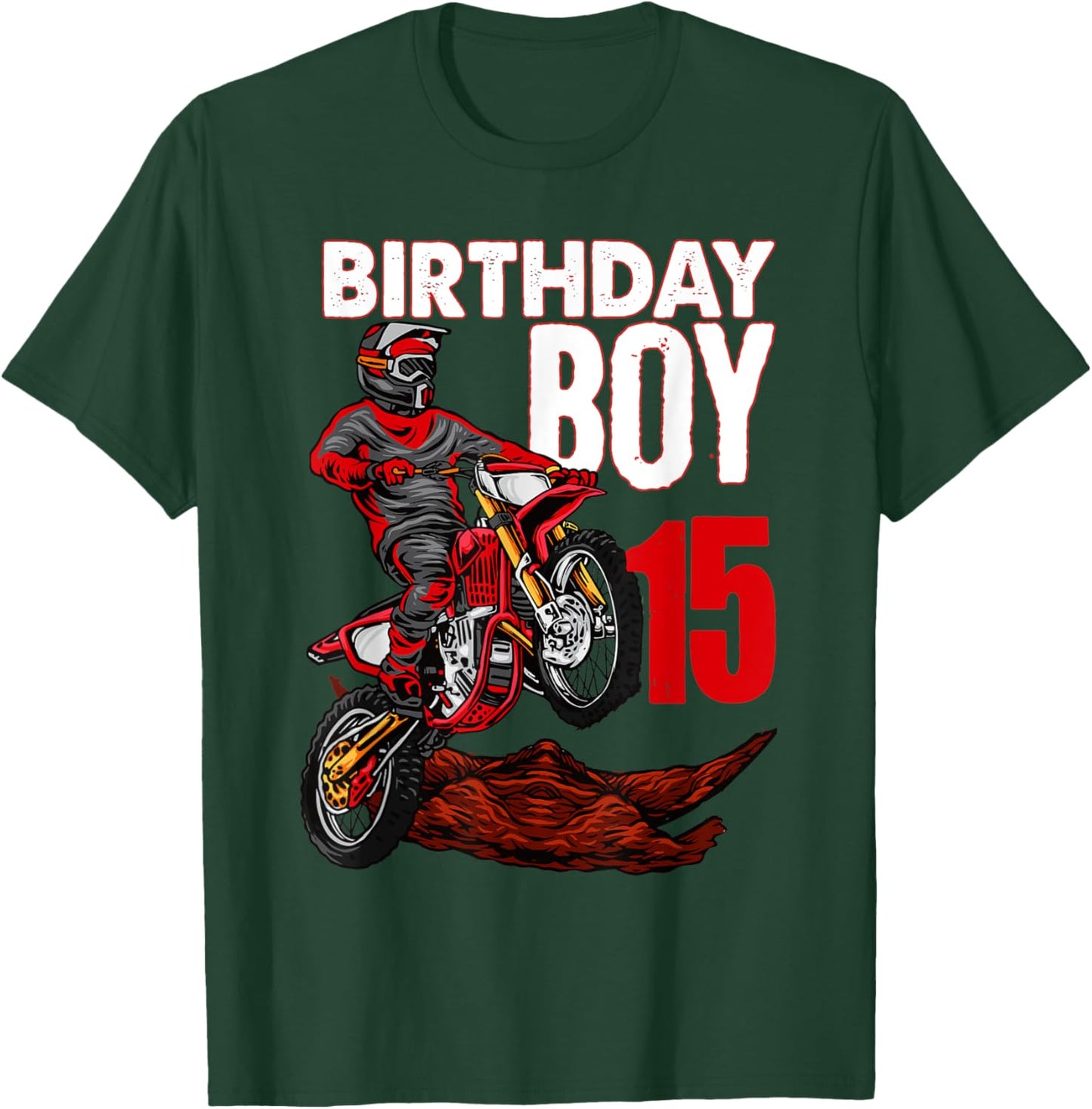 Birthday Boy 15 Year Old MX Dirt Bike Motocross T-Shirt - T-Shirt | Forest