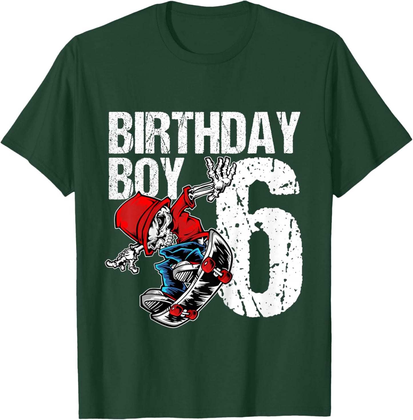 6 Year Old Skateboard Birthday Skateboarding Skate 6th Gift T-Shirt - T-Shirt | Forest