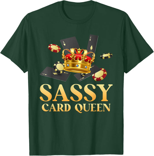 Poker Lover Sassy Card Queen Poker Player Women T-Shirt - T-Shirt | Forest