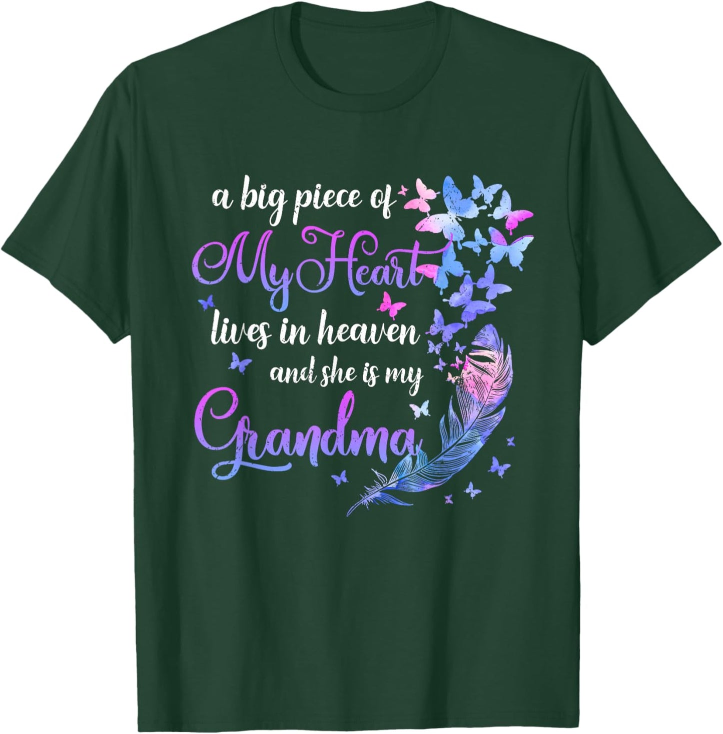 My Grandma Lives In Heaven Memorial Quotes Grandchild T-Shirt - T-Shirt | Forest