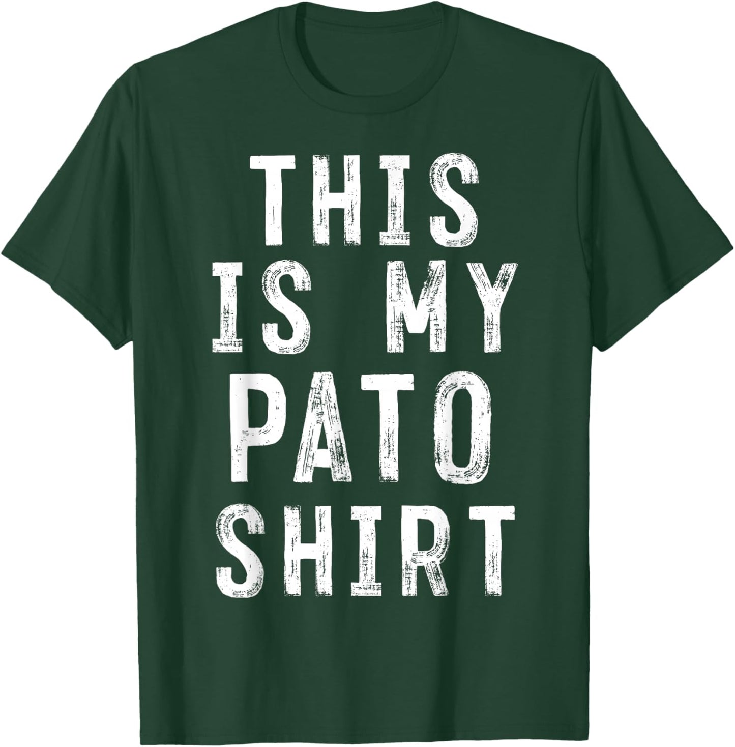 This Is My Pato Shirt Player Sarcastic T-Shirt - T-Shirt | Forest