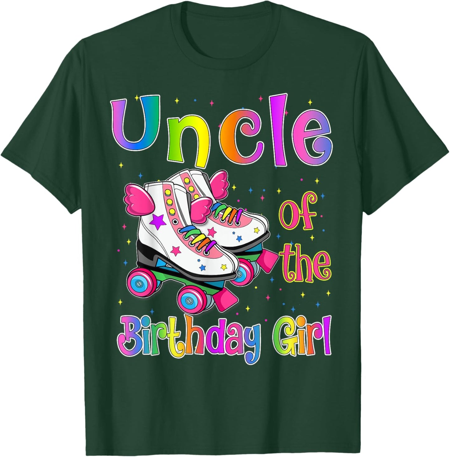 Uncle Birthday Girl Rolling Skate Birthday family Party T-Shirt - T-Shirt | Forest