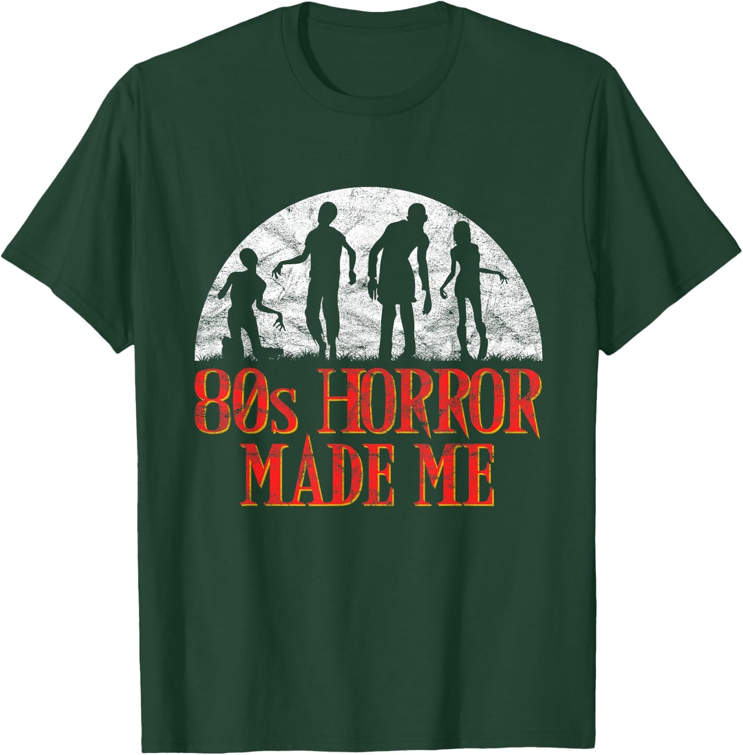 Retro Zombies 80s Horror Made Me T-Shirt - T-Shirt | Forest