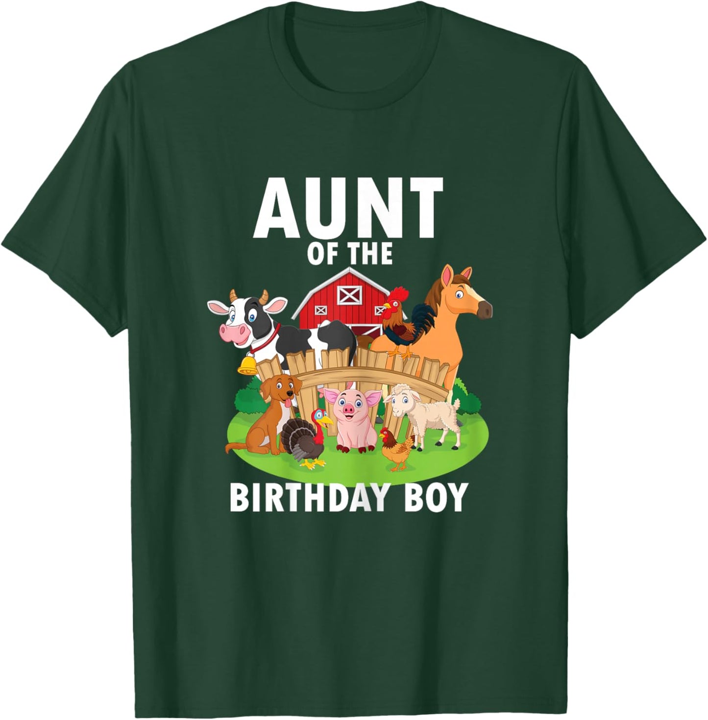 Aunt Of The Birthday Boy Farm Animals Matching Farm Theme T-Shirt - T-Shirt | Forest