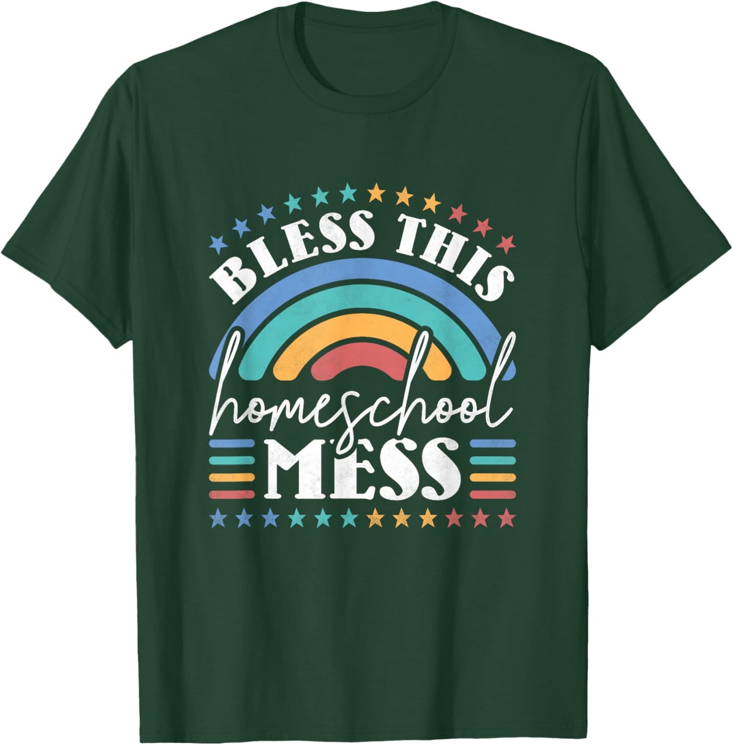 Bless This Homeschool Mess T-Shirt - T-Shirt | Forest