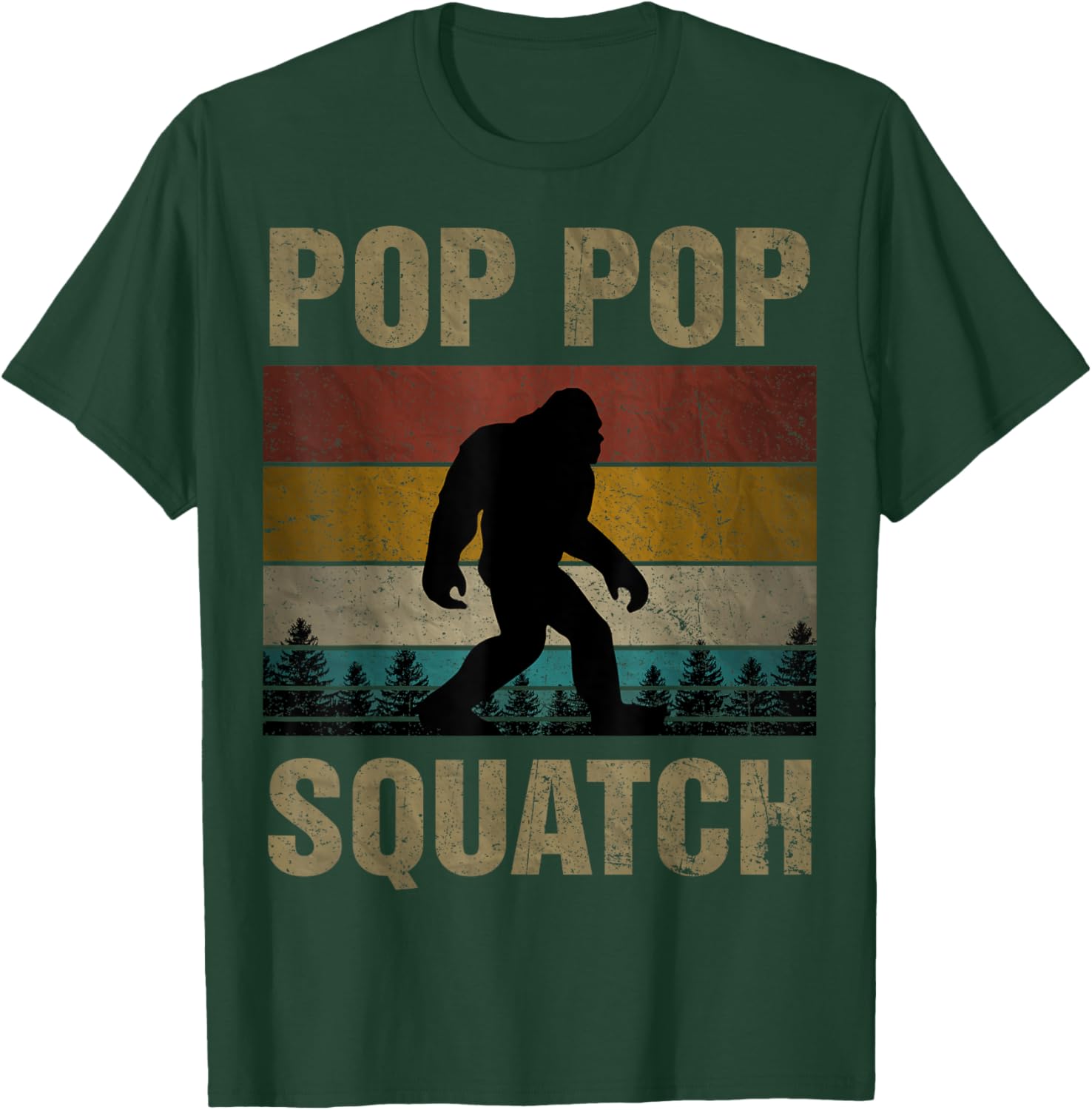 Pop Pop Squatch Bigfoot Pop Pop Sasquatch Yeti Family T-Shirt - T-Shirt | Forest
