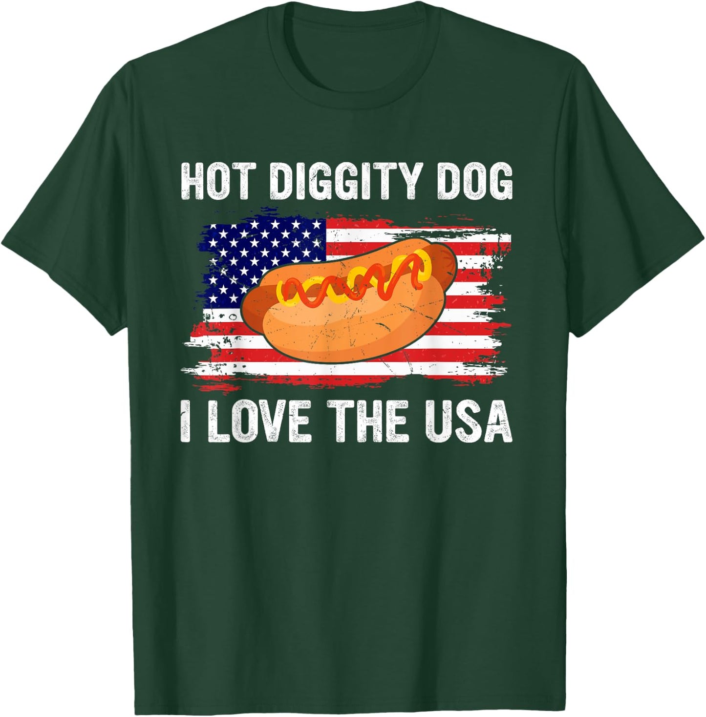 Hot Diggity Dog I Love USA - Funny Fourth of July T-Shirt - T-Shirt | Forest