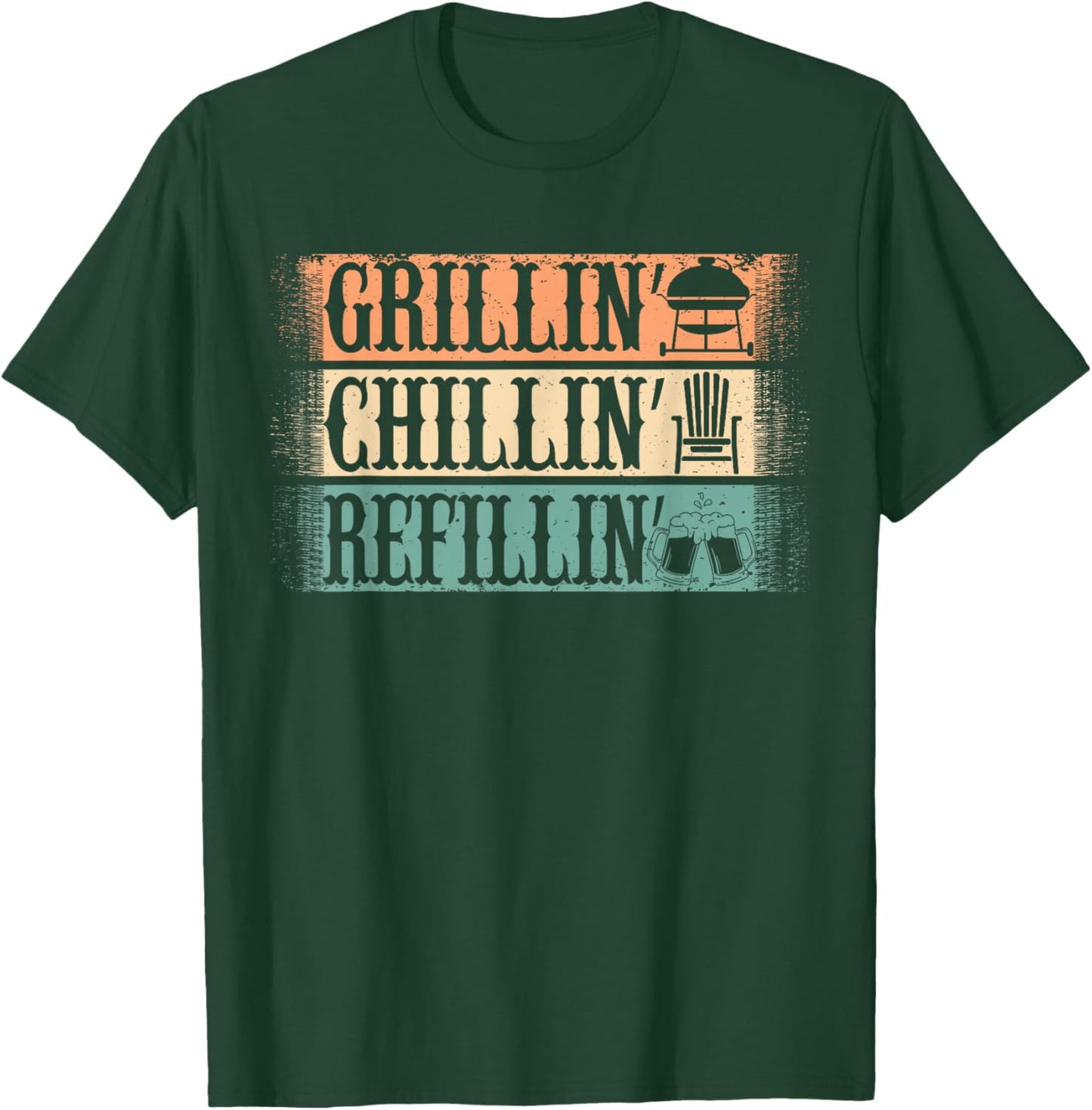 Funny Vintage Grill Dad - Grilling Chilling Refilling T-Shirt - T-Shirt | Forest