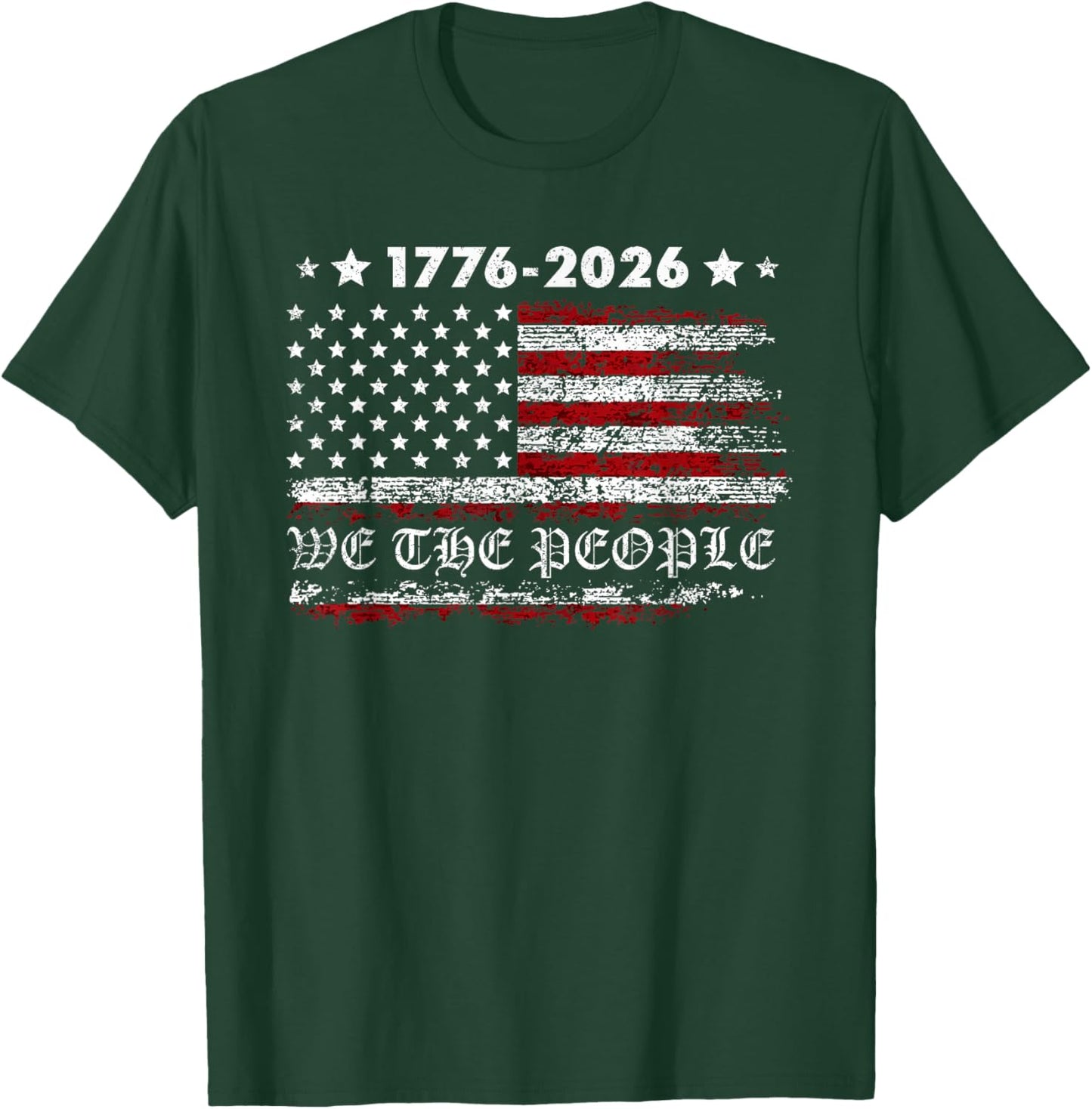 250 Years America Anniversary 250th Independence Day Freedom T-Shirt - T-Shirt | Forest