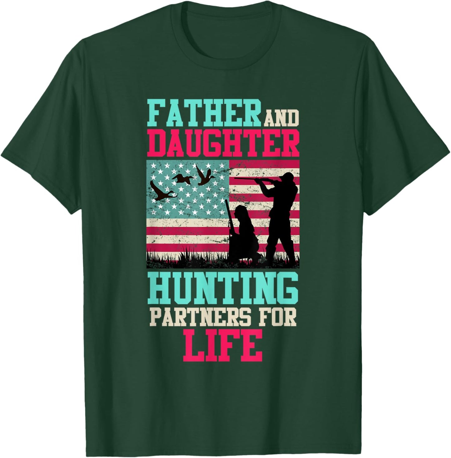 Father and daughter hunting partner for life Daddy daughter T-Shirt - T-Shirt | Forest