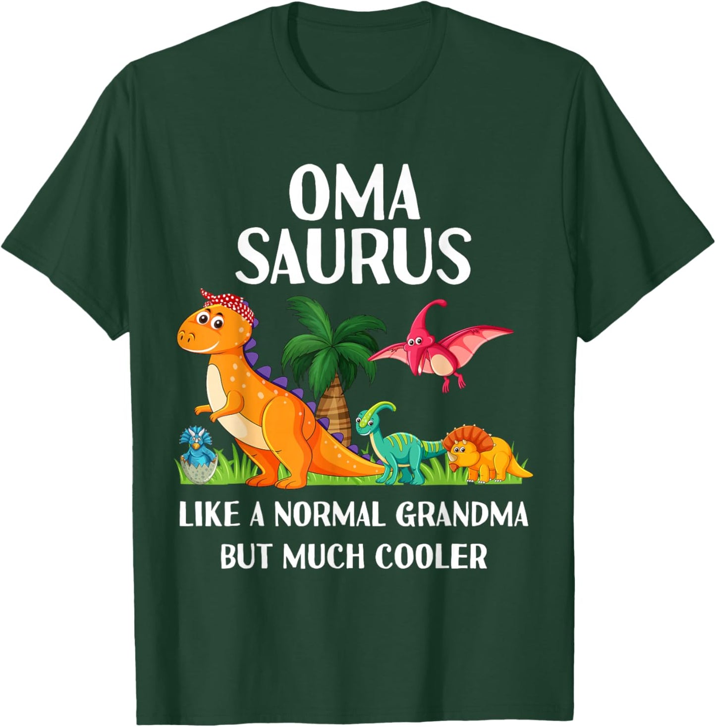 Omasaurus Oma Grandma Saurus Women Dinosaur Matching T-Shirt - T-Shirt | Forest