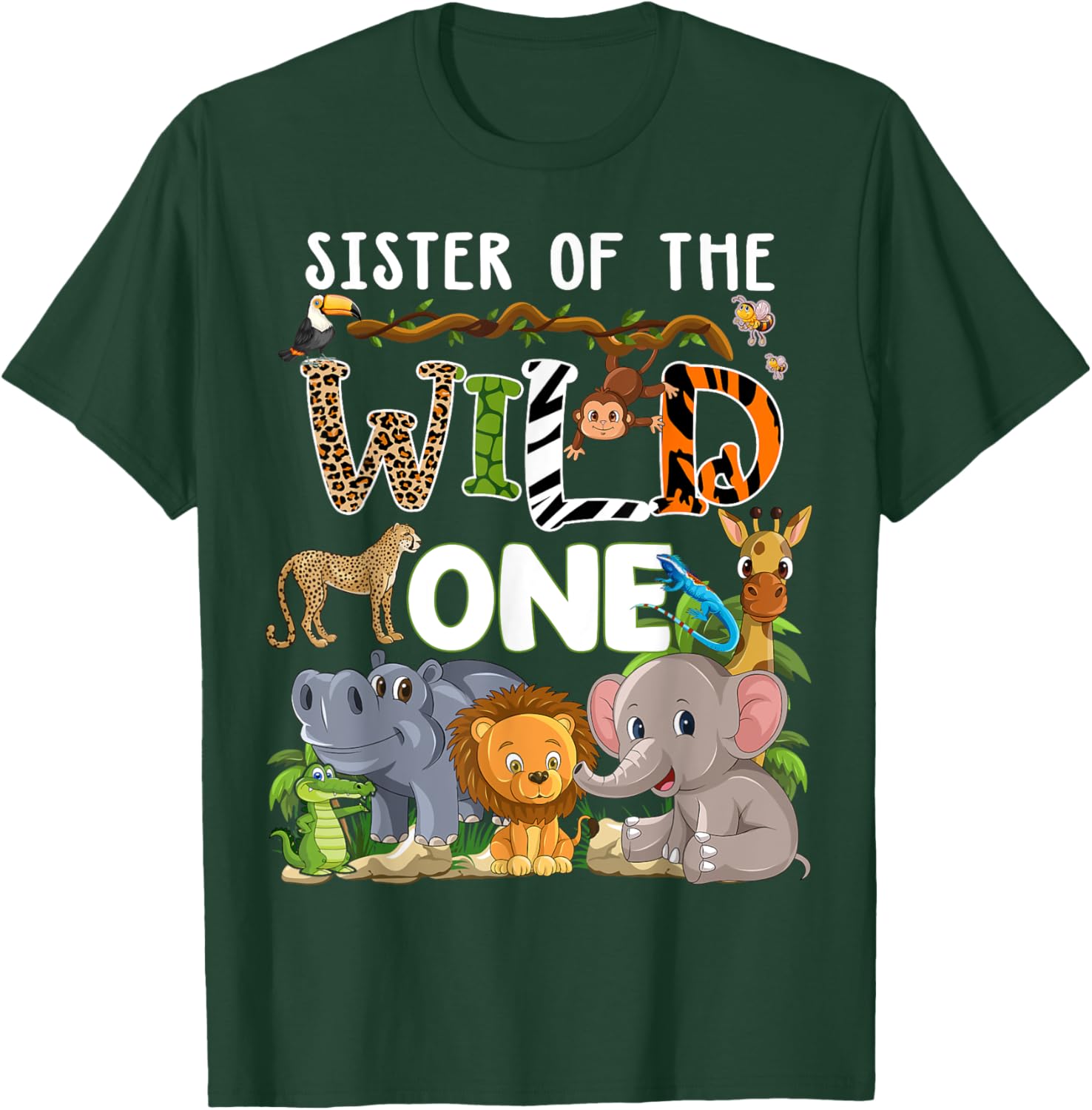 Sister Of The Wild One Zoo Theme Birthday Safari Jungle T-Shirt - T-Shirt | Forest