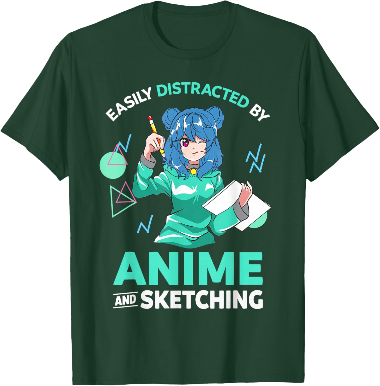 Easily Distracted by Anime and Sketching Anime Girl Drawing T-Shirt - T-Shirt | Forest