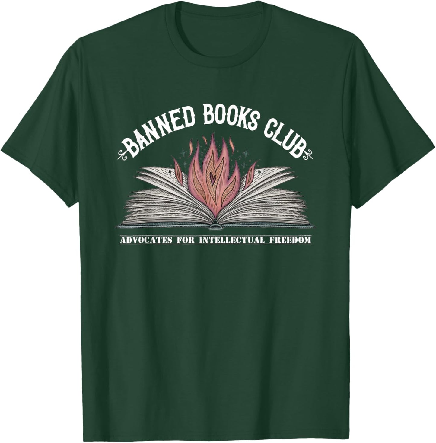Banned Books Club, Advocates for Intellectual Freedom T-Shirt - T-Shirt | Forest