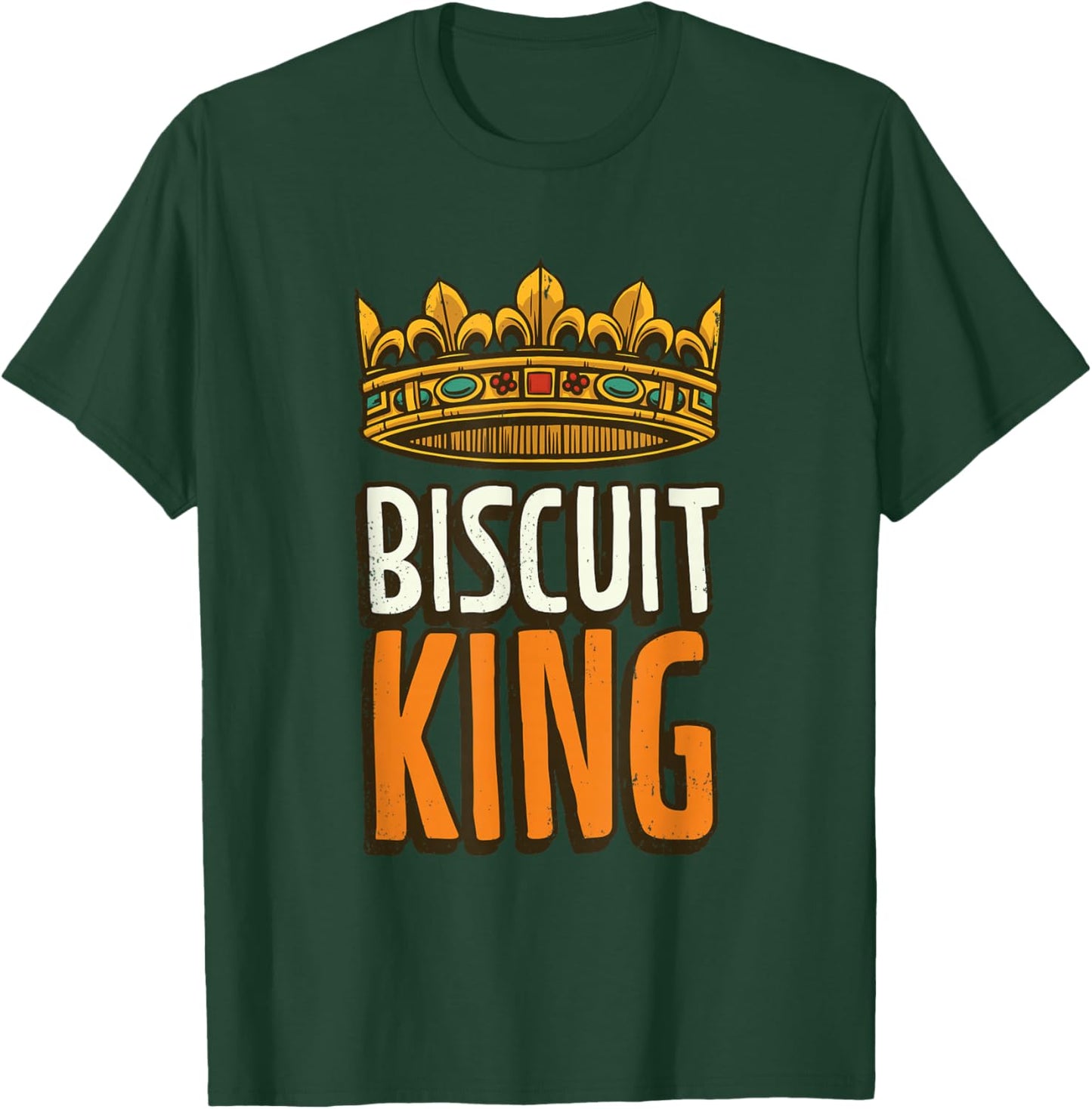 Biscuit King Baking Biscuits T-Shirt - T-Shirt | Forest