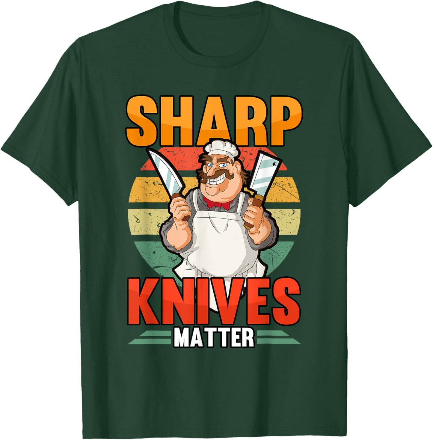 Funny Sharp Knives Matter Butcher Chef Meat Smoker T-Shirt - T-Shirt | Forest