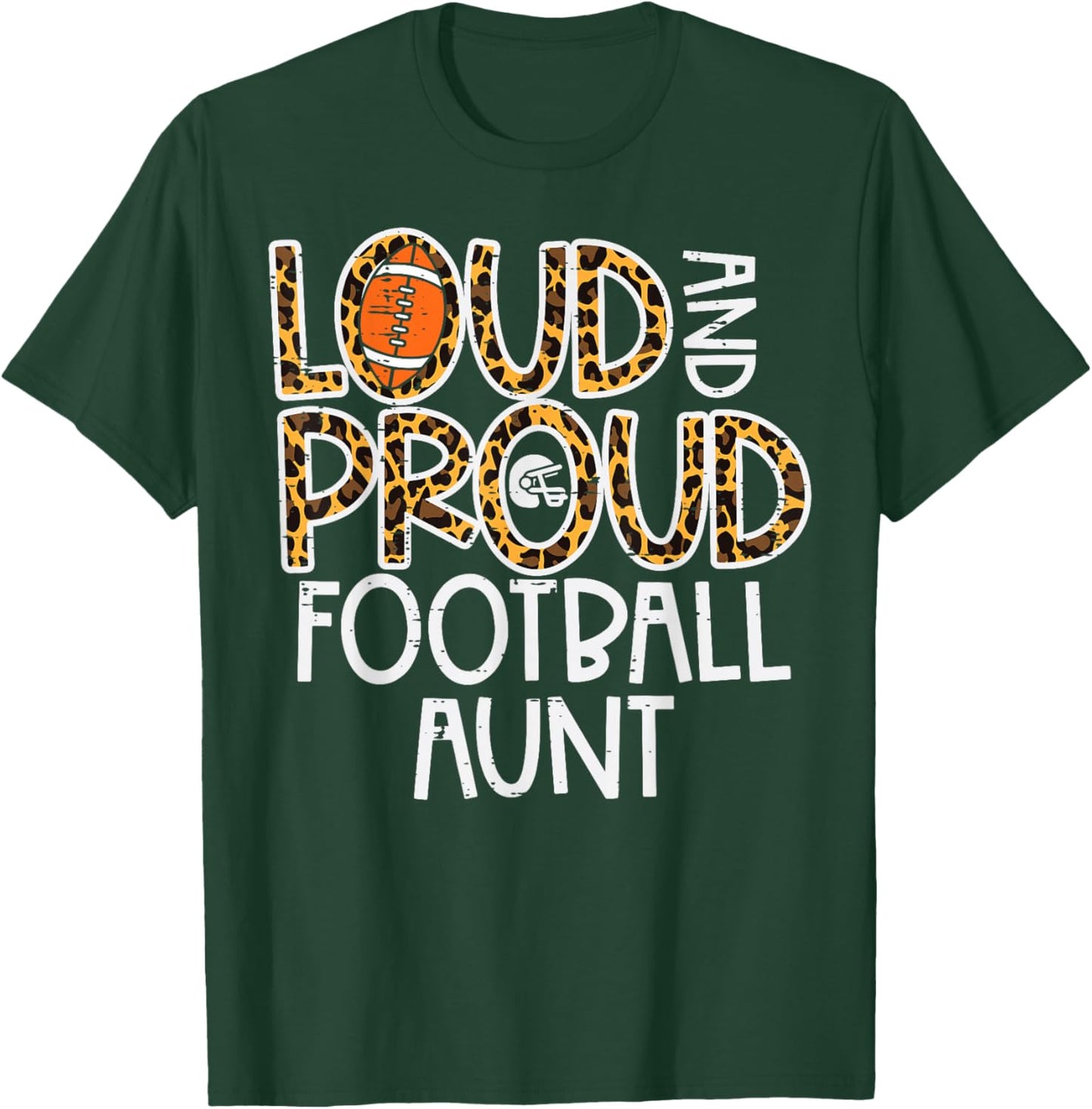 Leopard Loud & Proud American Football Aunt Family Auntie T-Shirt - T-Shirt | Forest