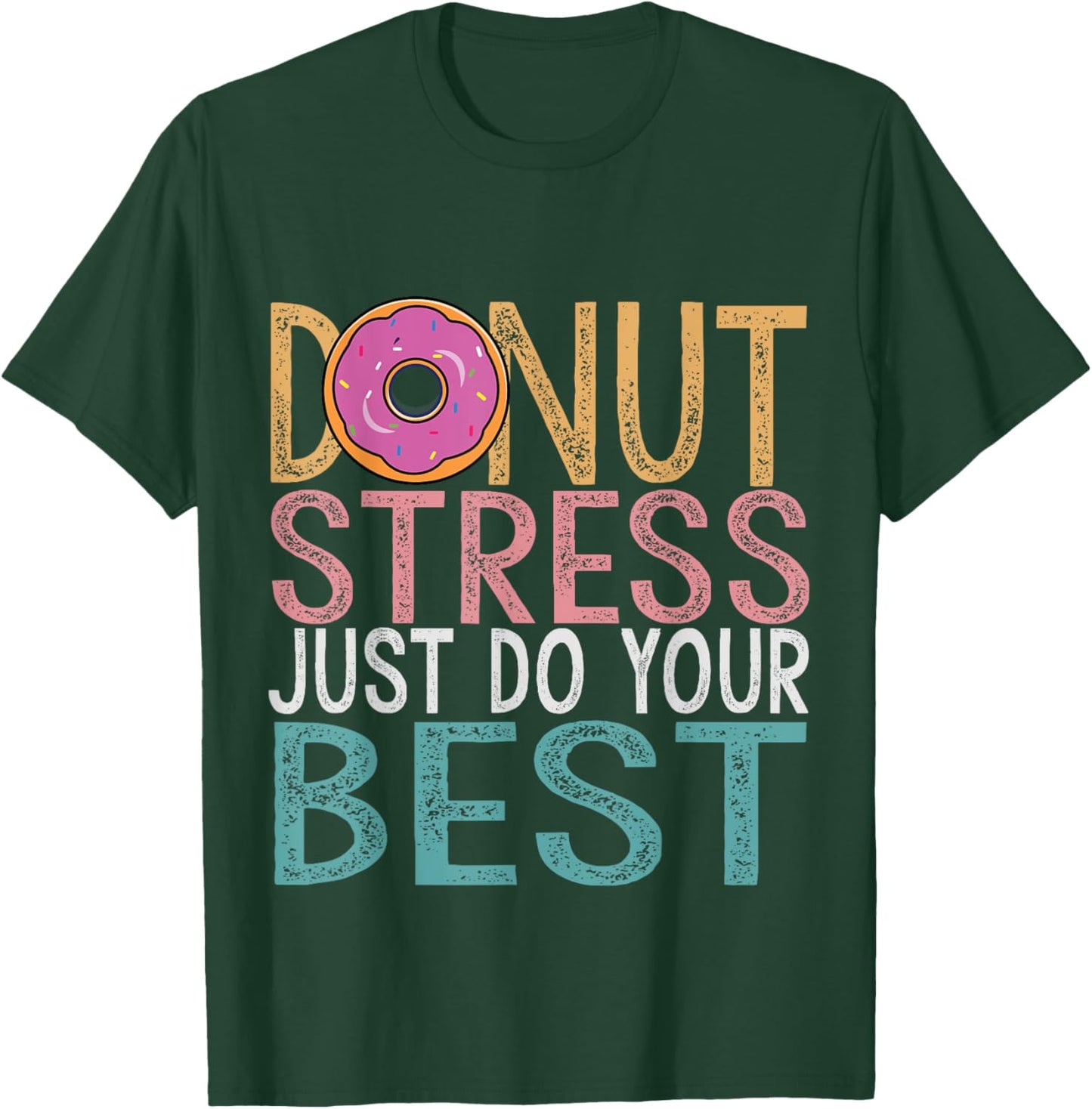 Donut Stress Just Do Your Best Testing Day Teacher Unicorn T-Shirt - T-Shirt | Forest