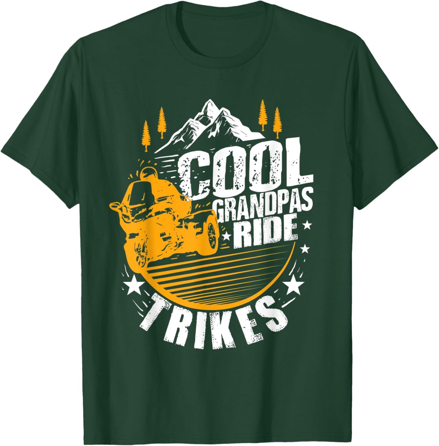 Funny Trike Rider Gift Cool Grandpas Ride Trikes T-Shirt - T-Shirt | Forest