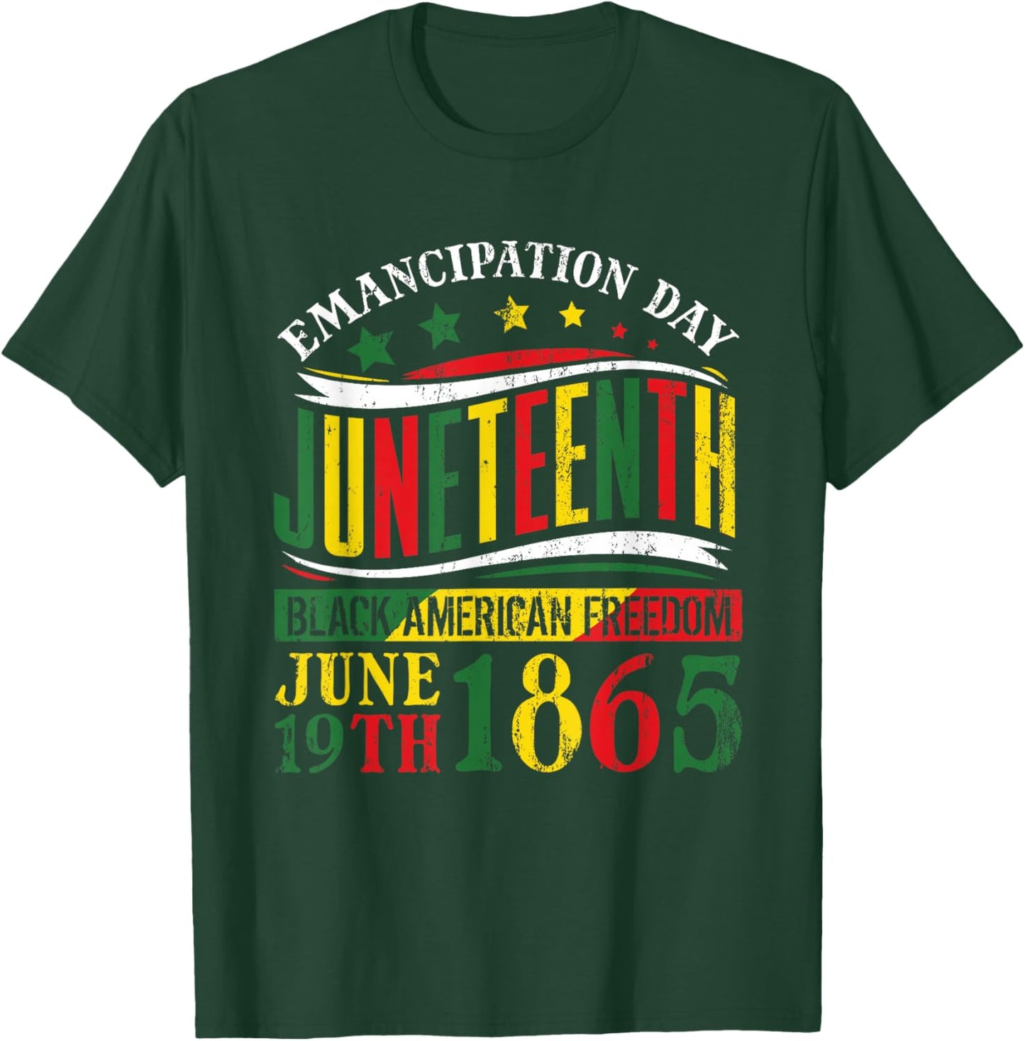 Juneteenth Black History Celebrating Black Freedom 1865 Small T-Shirt - T-Shirt | Forest