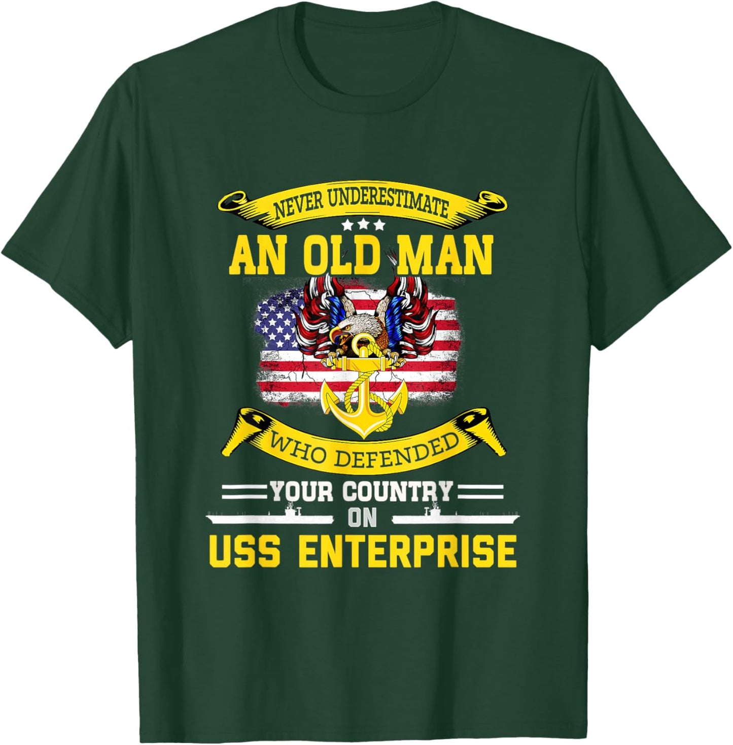 Never Underestimate USS Enterprise CVN-65 Aircraft Carrier T-Shirt - T-Shirt | Forest