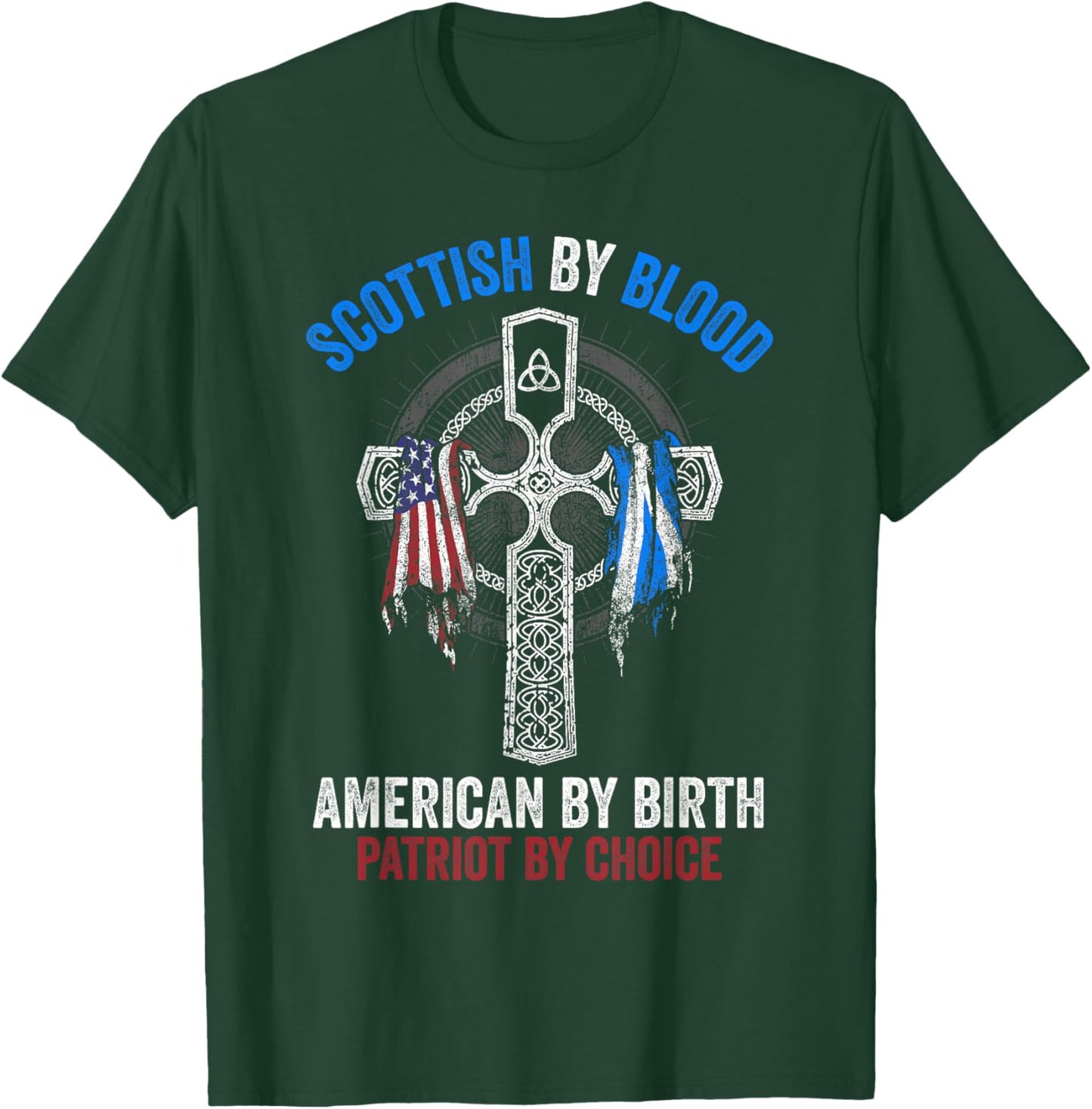 Scottish By Blood American By Birth Cross Flag T-Shirt - T-Shirt | Forest