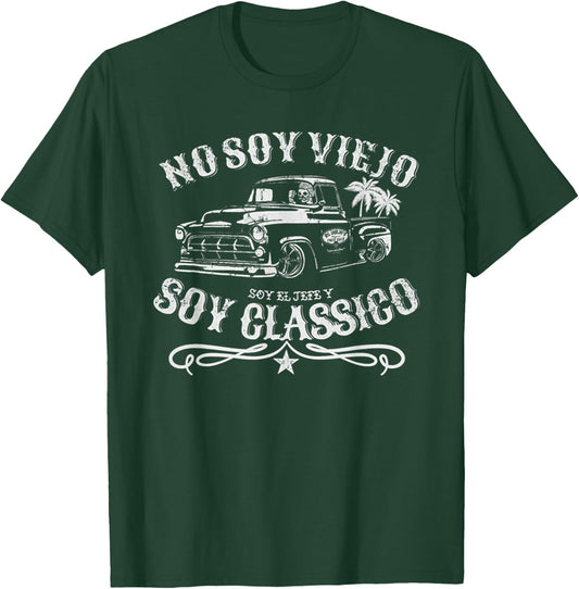 No Soy Viejo Soy El Jefe Y Soy Classico T-Shirt - T-Shirt | Forest