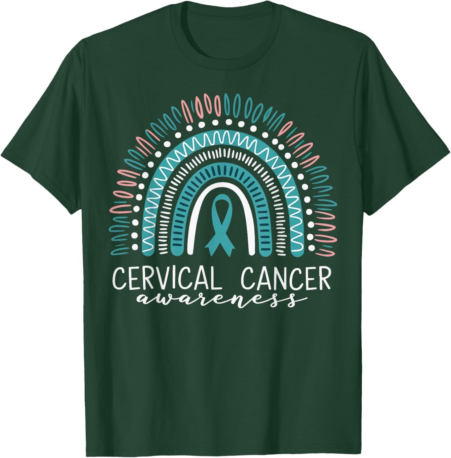 Cervical Cancer Awareness T-Shirt - T-Shirt | Forest