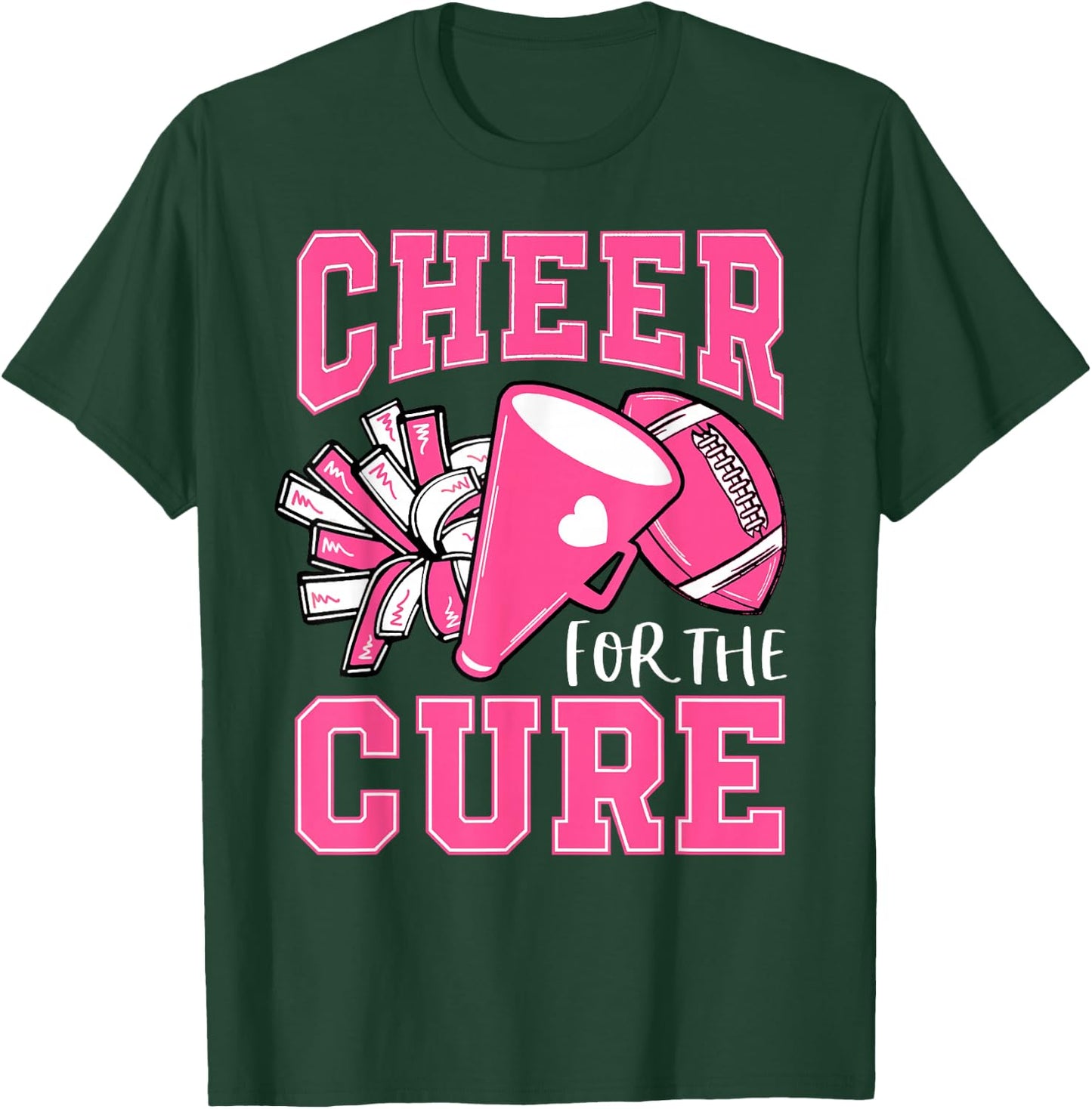Cheer For The Cure Breast Cancer Awareness Cheerleader Funny T-Shirt - T-Shirt | Forest