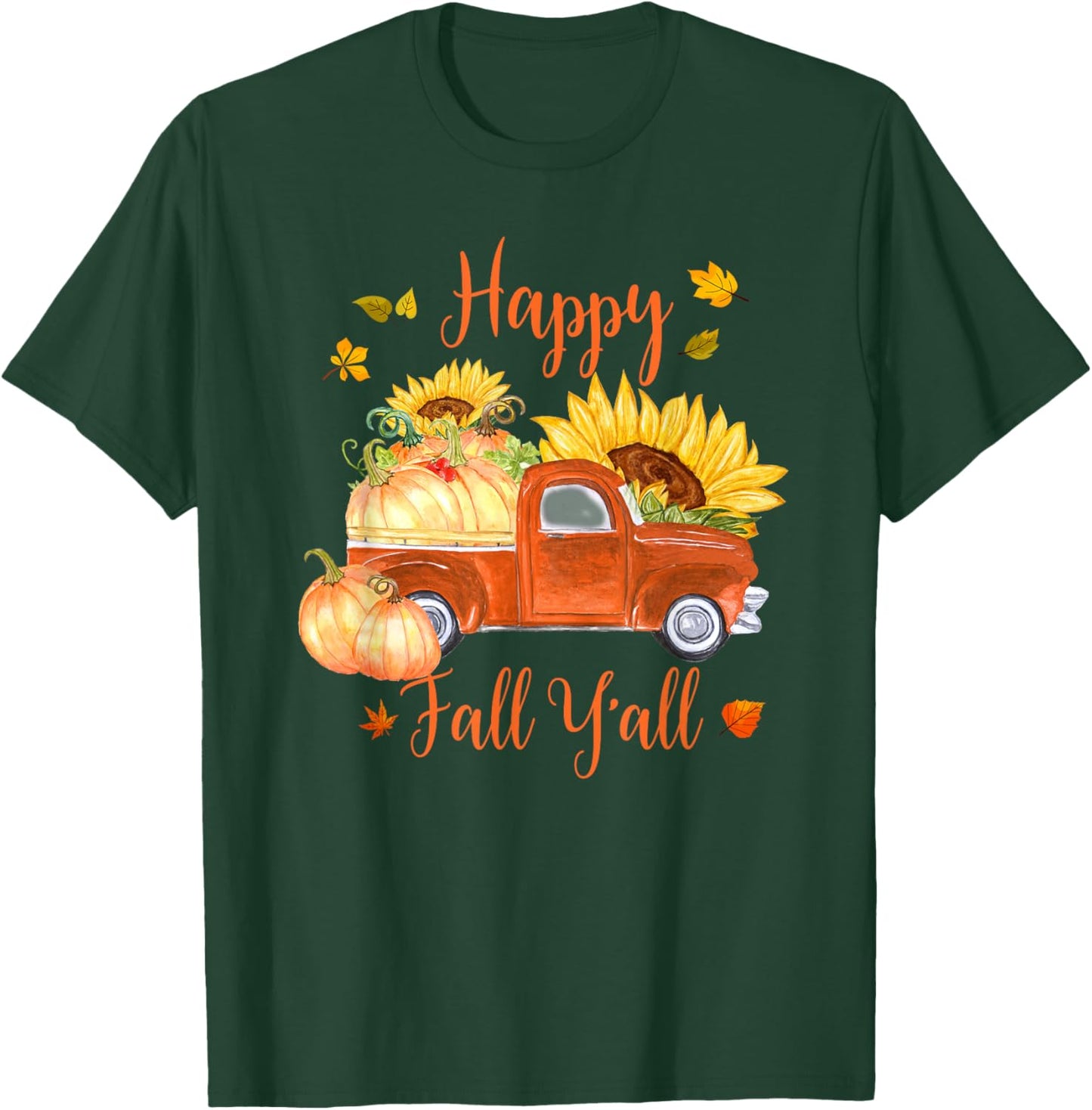 Cute Old Truck and Pumpkins Happy Fall Y'all Thanksgiving T-Shirt - T-Shirt | Forest