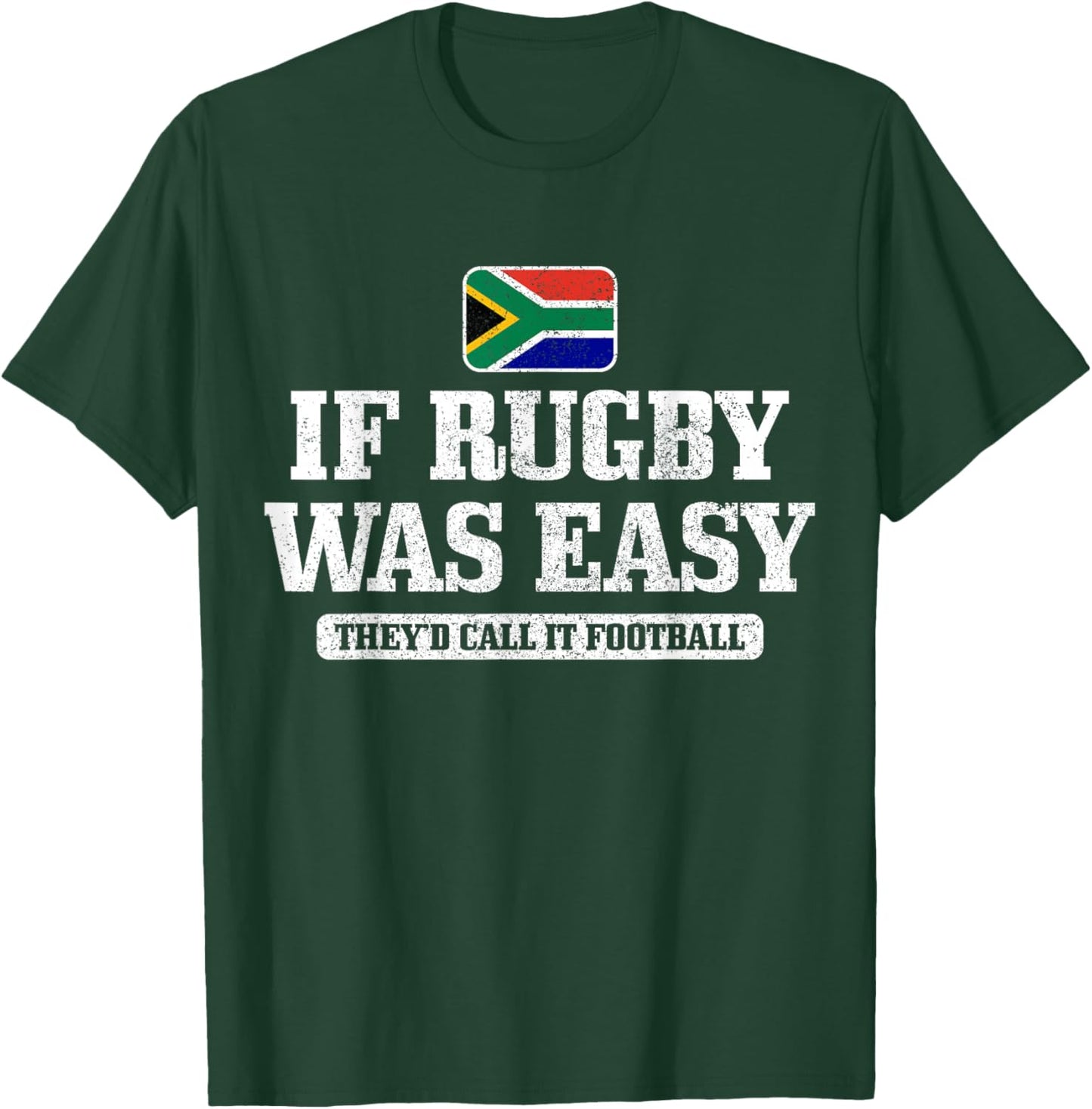 South Africa If Rugby was Easy It Would Be Called Football T-Shirt - T-Shirt | Forest