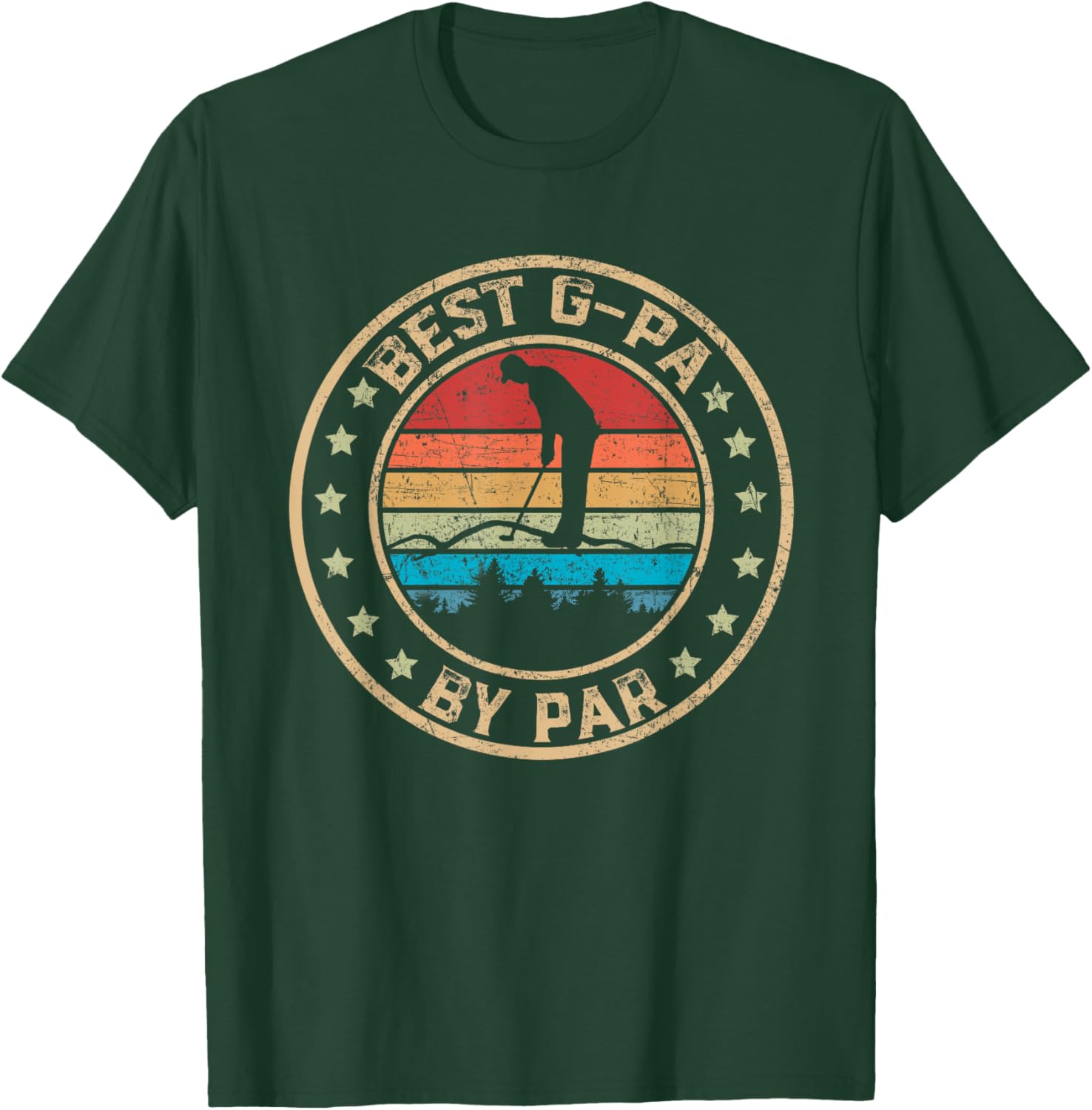 Best G-Pa by Par Golf Lover Funny Fathers Day T-Shirt - T-Shirt | Forest