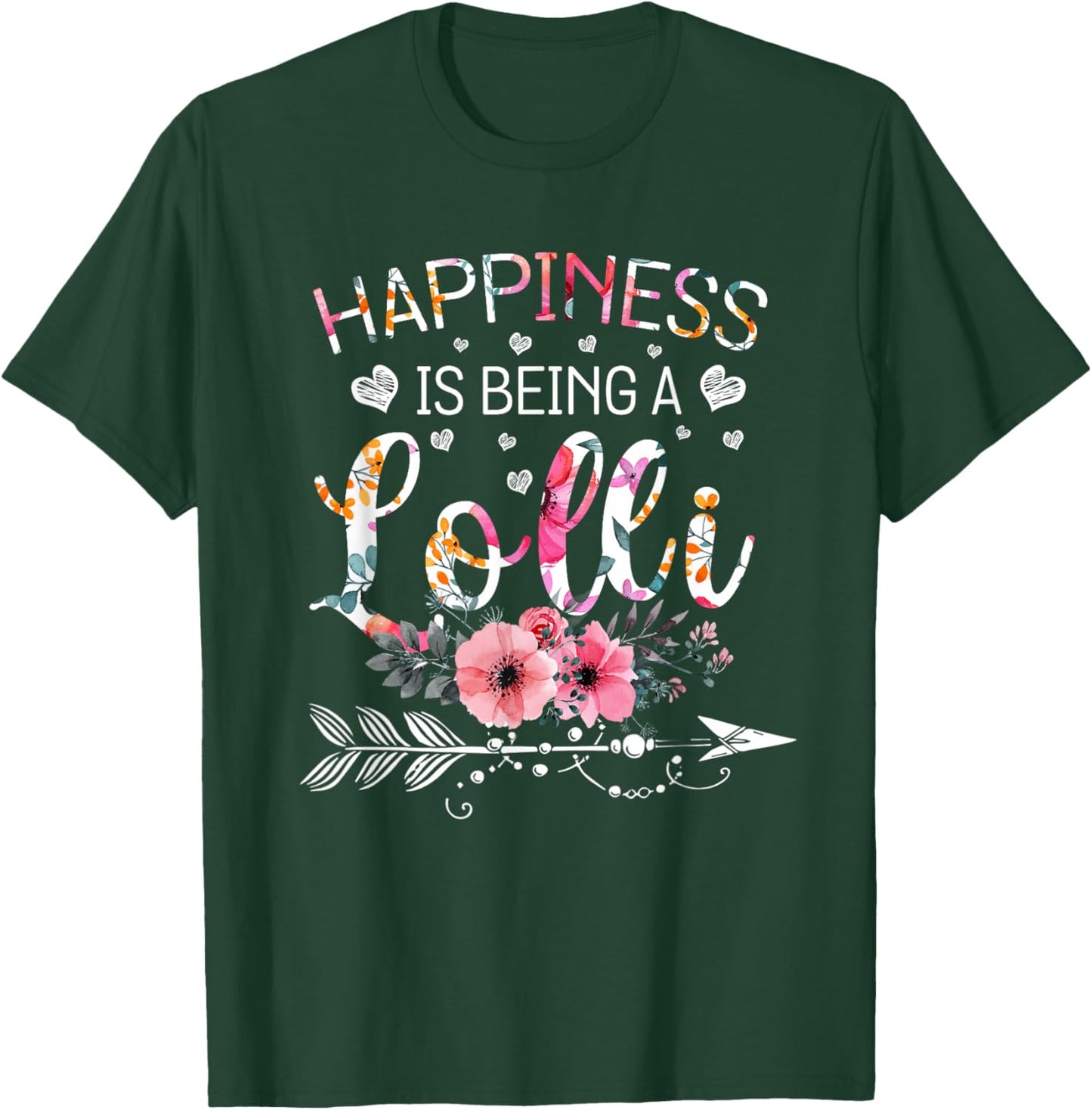 Happiness is being a Lolli Announcement Mothers Day T-Shirt - T-Shirt | Forest