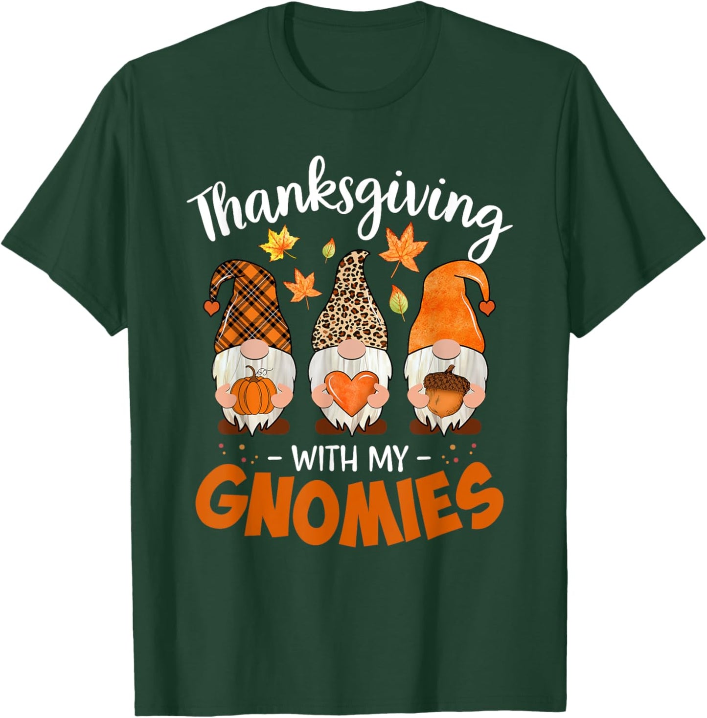 Thanksgiving Shirts with My Gnomies Teachers Gnome T-Shirt - T-Shirt | Forest