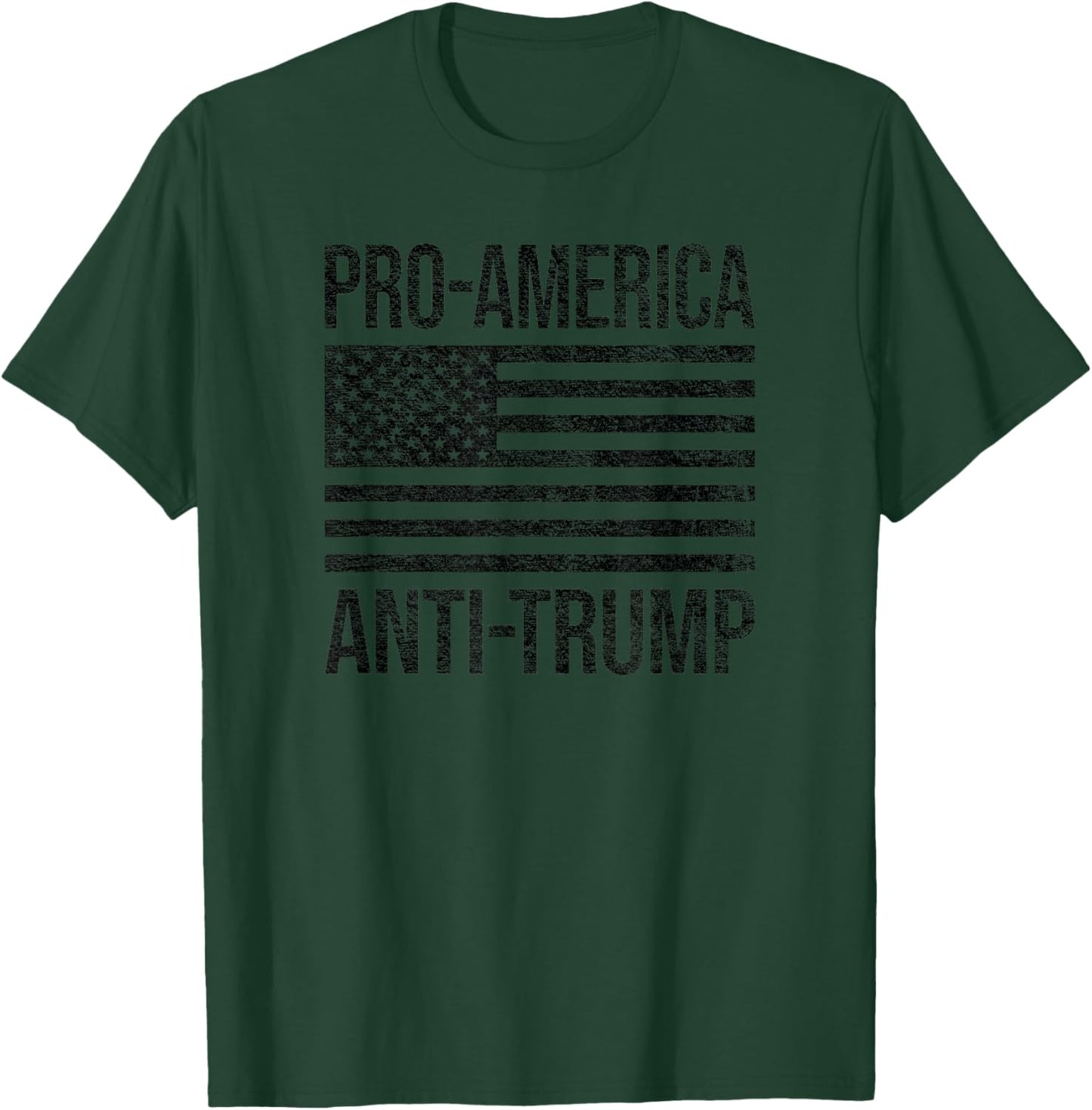 PRO America Anti Trump US American Flag Patriot T-Shirt - T-Shirt | Forest