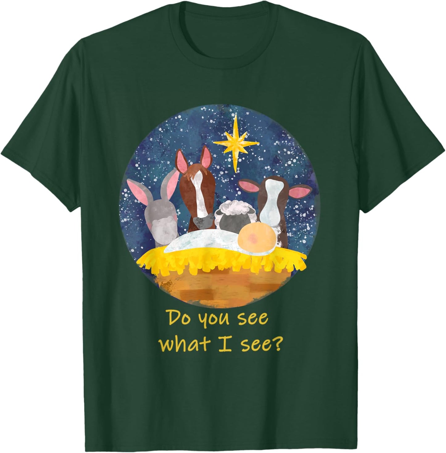 Nativity Animals Do You See What I see - First Christmas T-Shirt - T-Shirt | Forest