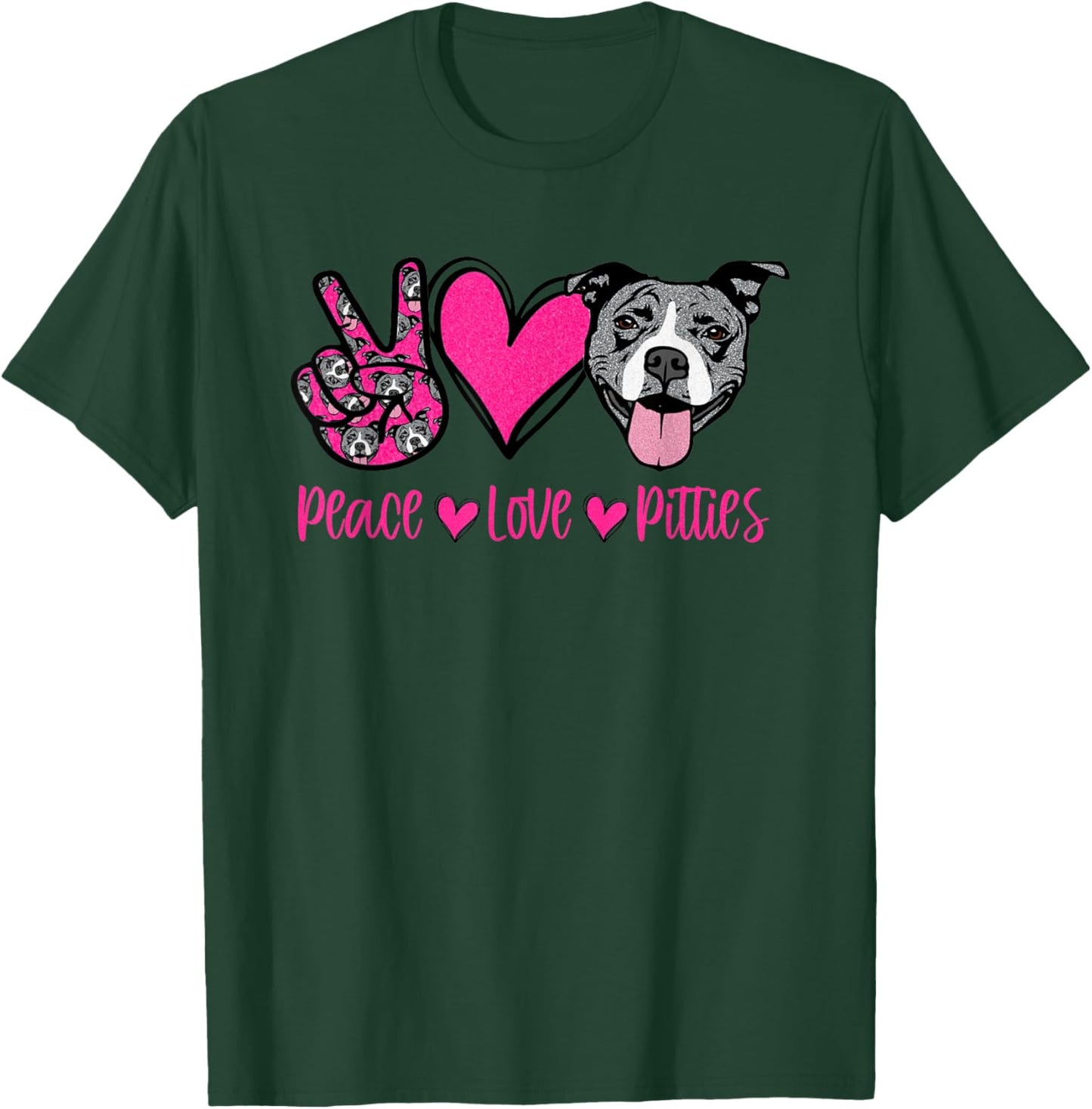 Peace Love Pitbulls Dog Lover Pitbull Women Pittie Mom Pet T-Shirt - T-Shirt | Forest
