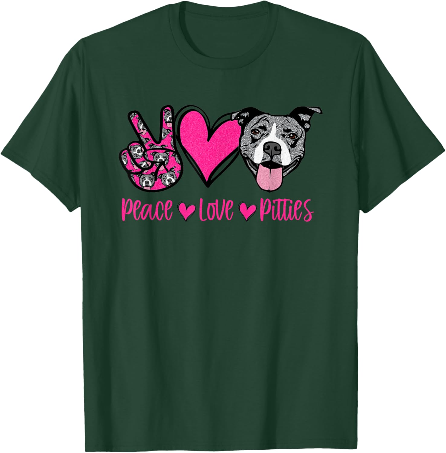 Peace Love Pitbulls Dog Lover Pitbull Women Pittie Mom Pet T-Shirt - T-Shirt | Forest