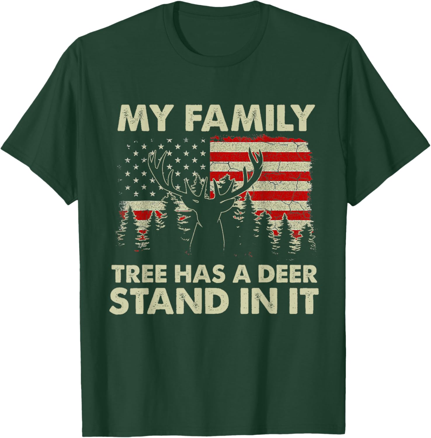 My Family Tree Has A Deer Stand In It Hunting USA Flag T-Shirt - T-Shirt | Forest