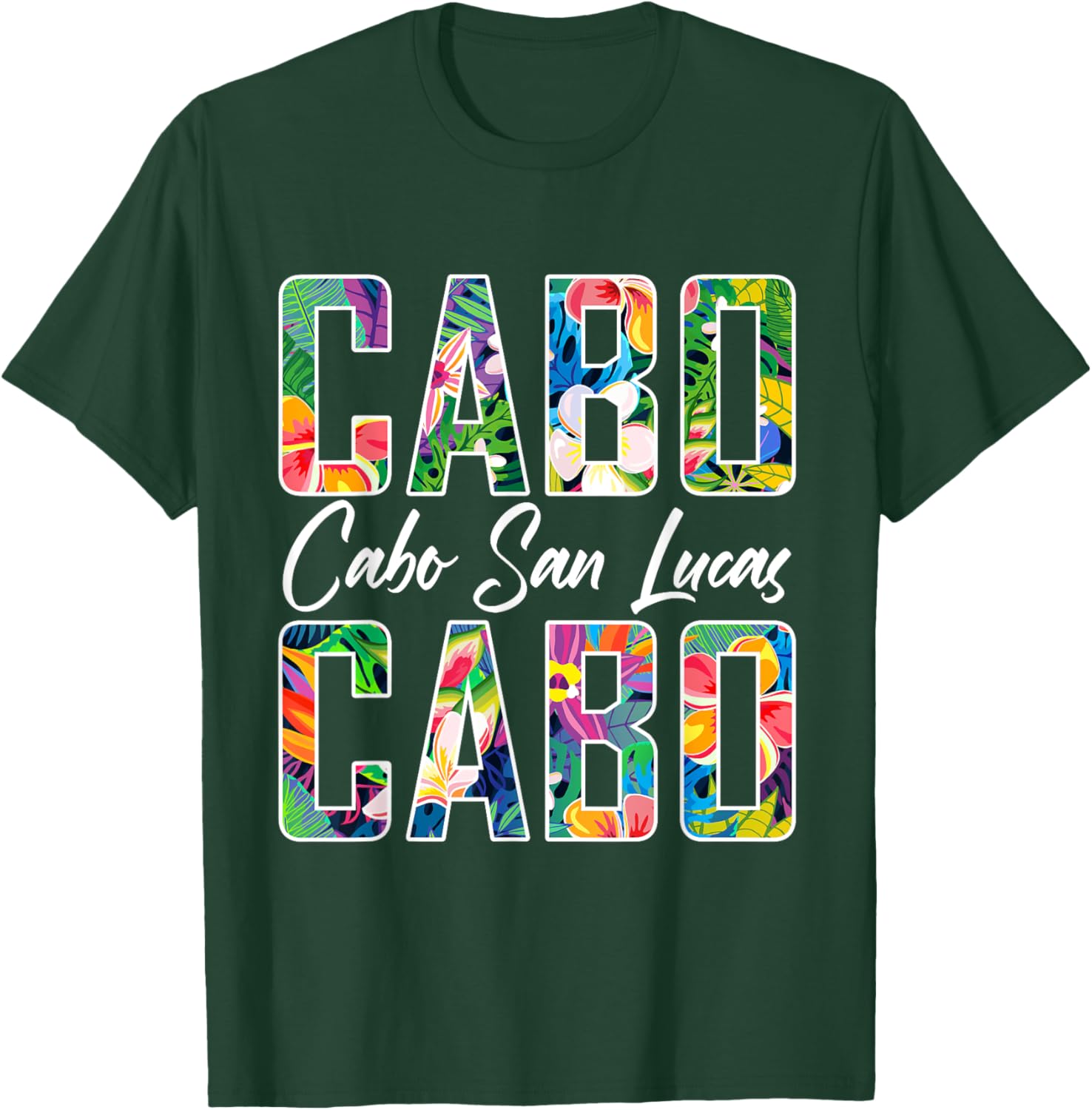 Cabo San Lucas Shirt Cabo Souvenirs Cabo T Shirts Beach T-Shirt - T-Shirt | Forest