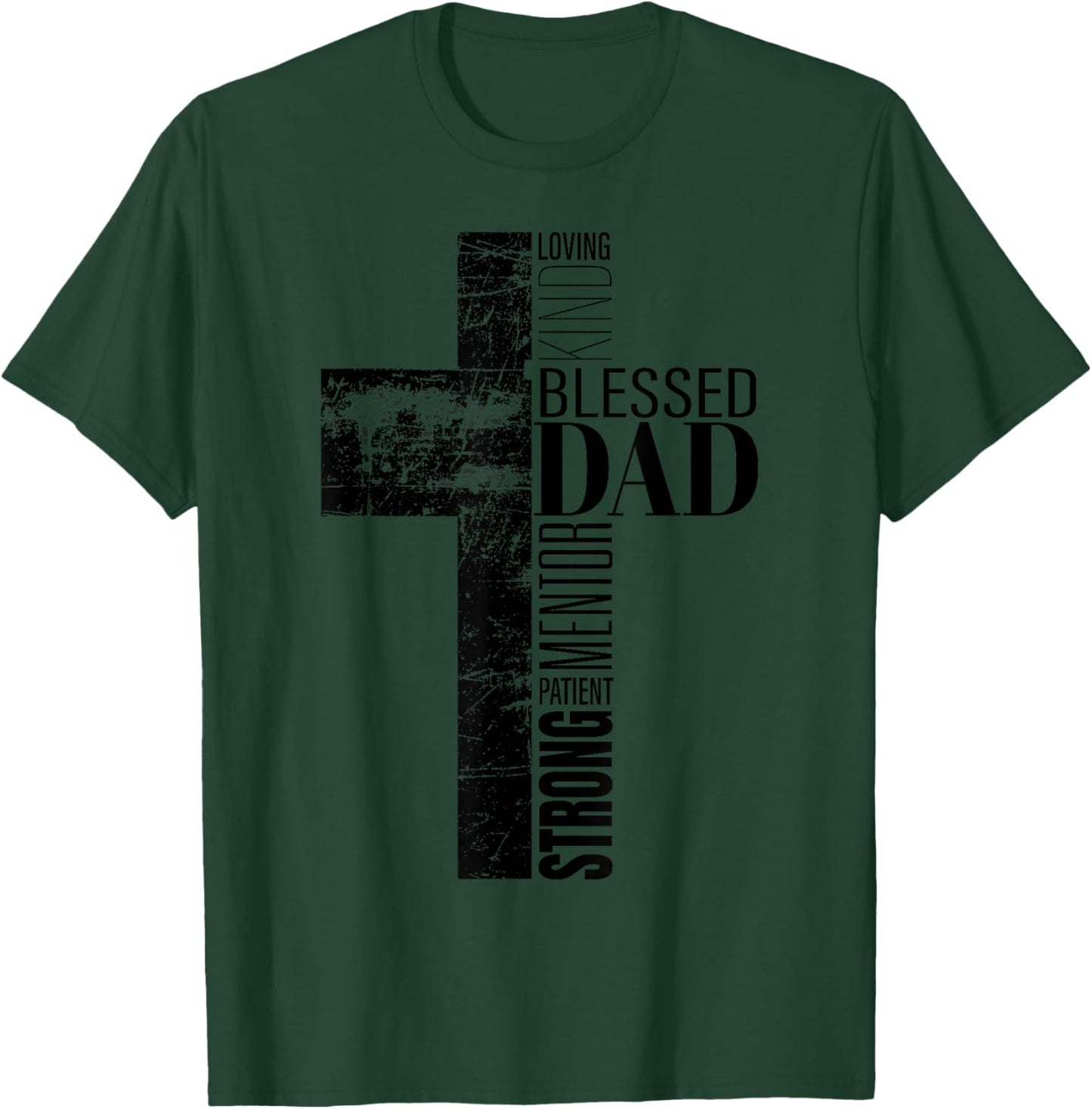Christian Fathers Husband Men Blessed Dad Cross Religious T-Shirt - T-Shirt | Forest