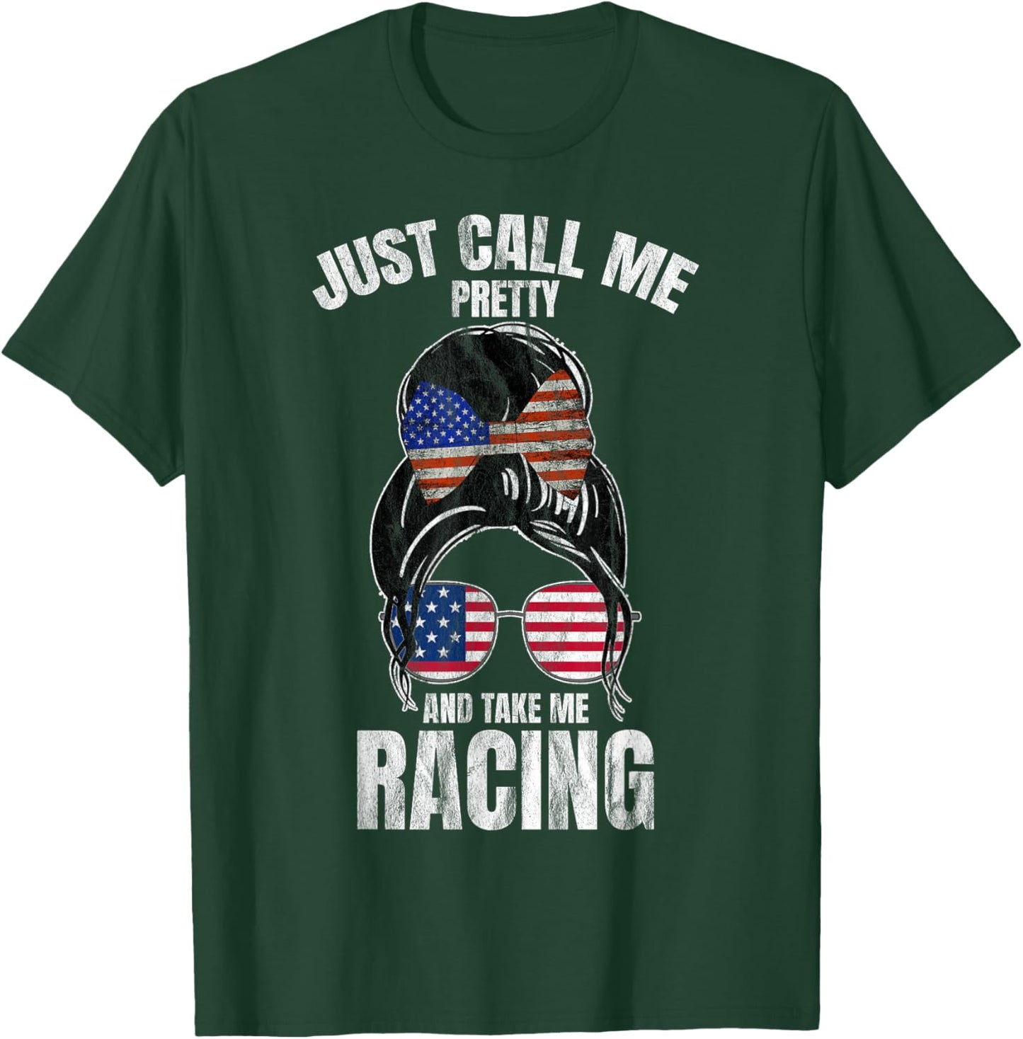 Just Call Me Pretty Race Girl And Take Me Racing T-Shirt - T-Shirt | Forest