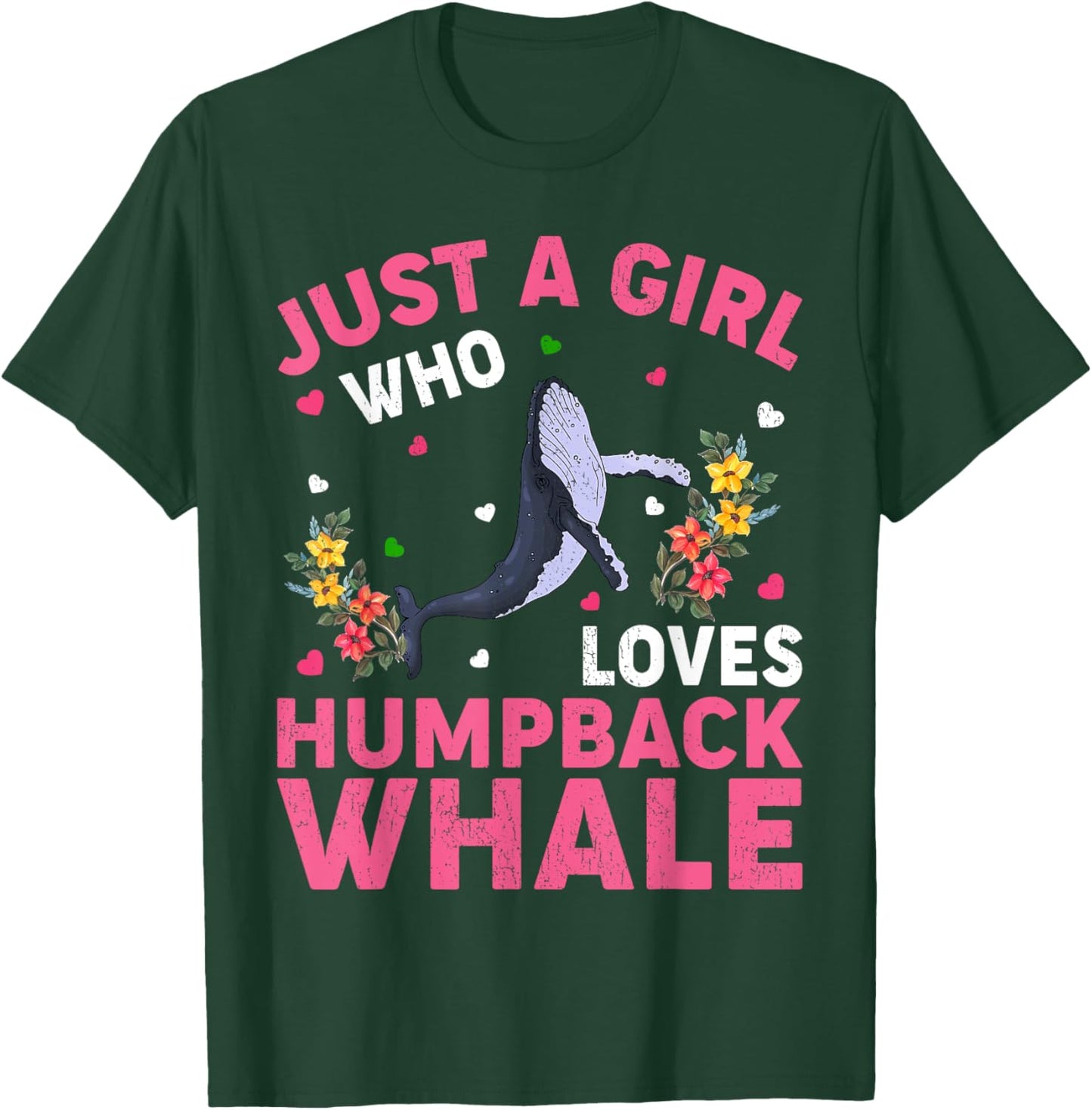 Humpback Whale Lover Just A Girl Who Loves Humpback Whale T-Shirt - T-Shirt | Forest