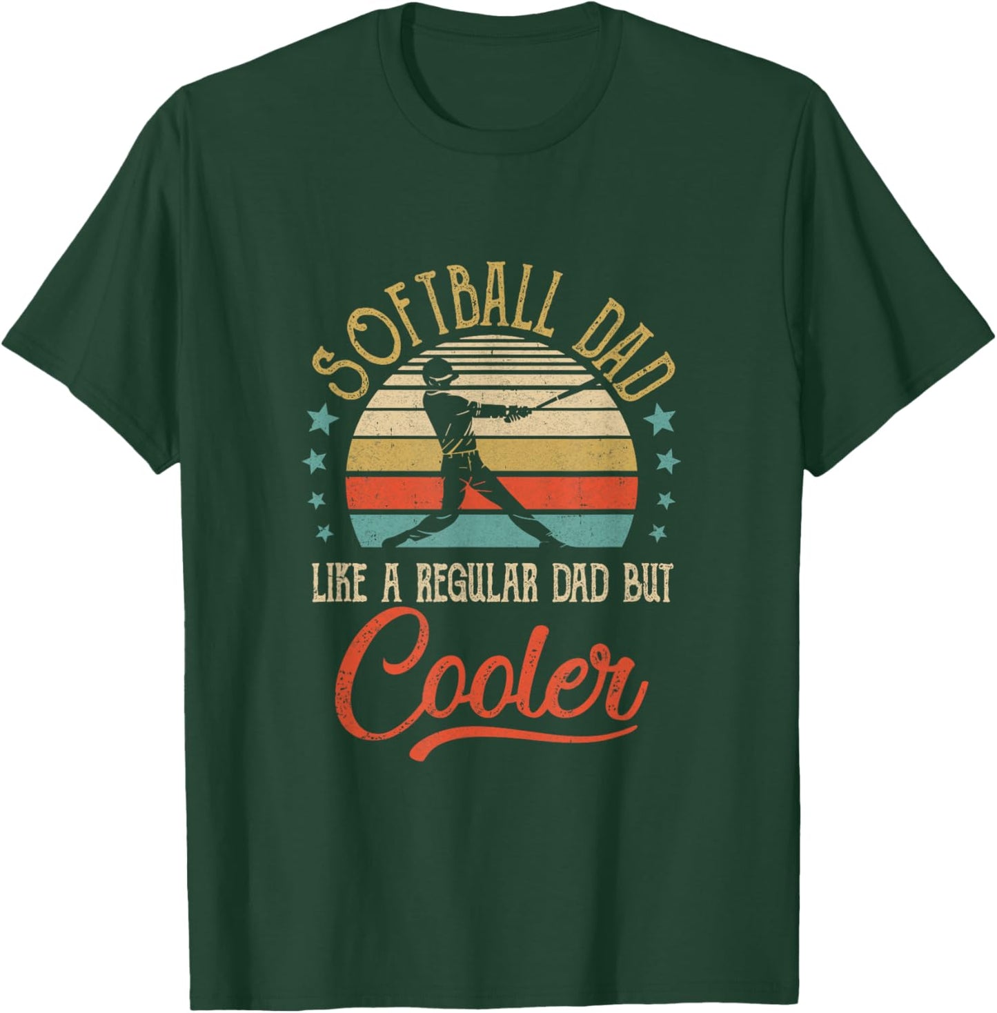 Softball Dad Like A Regular Dad Cooler Vintage Fathers Day T-Shirt - T-Shirt | Forest