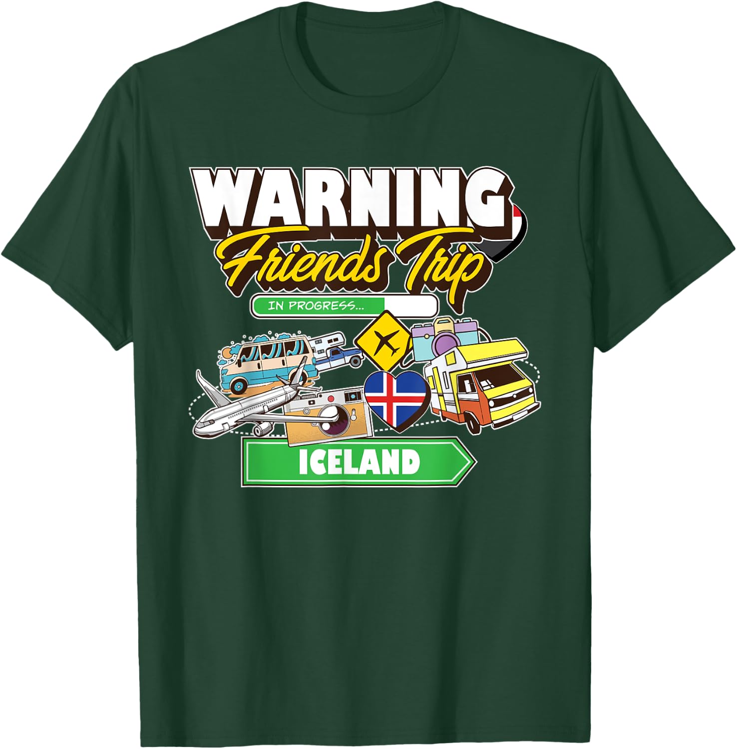 Warning Friends Trip in Progress Iceland Travel Matching T-Shirt - T-Shirt | Forest