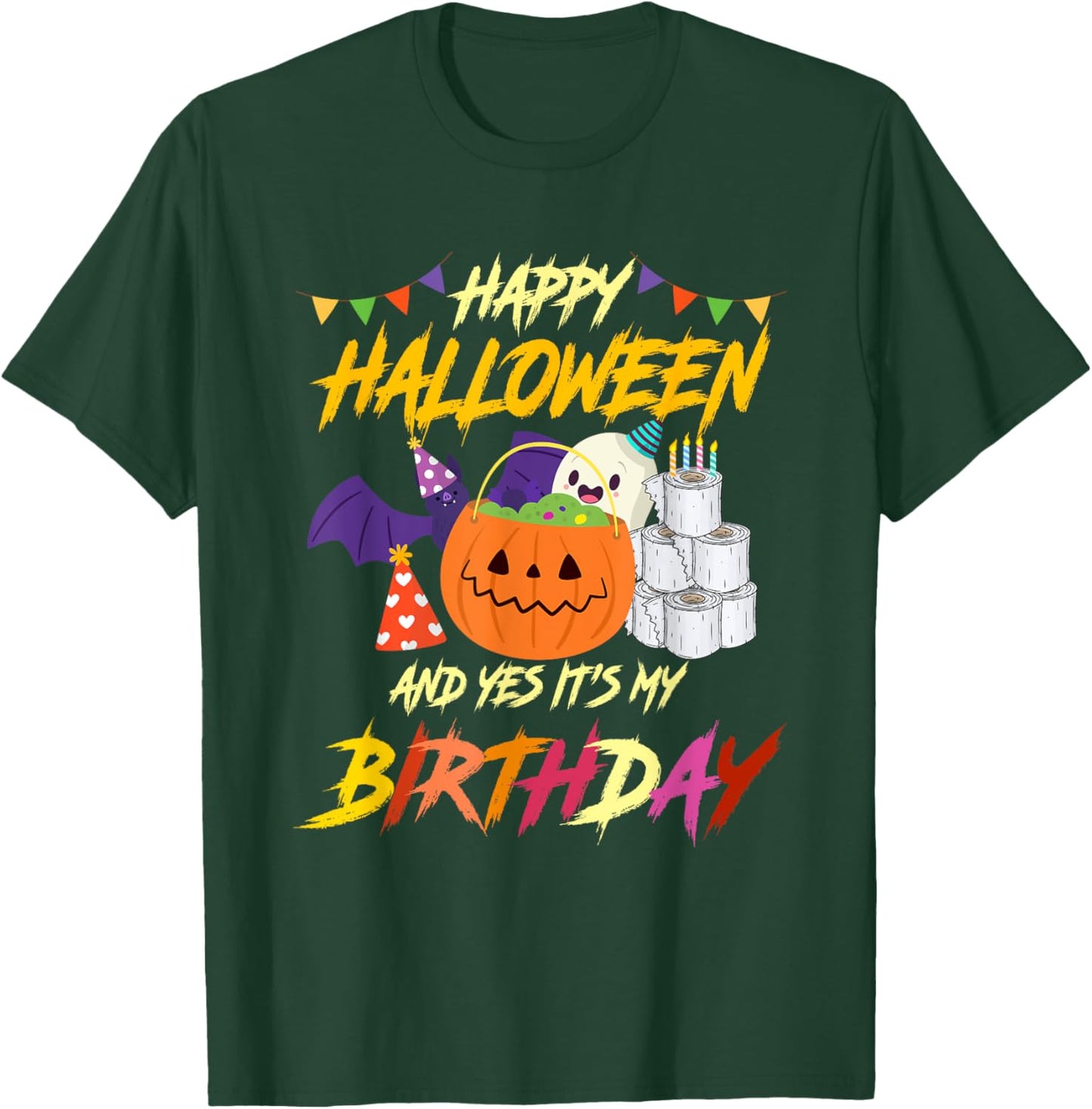 Happy Halloween And Yes Its My Birthday Pumpkin Party T-Shirt - T-Shirt | Forest