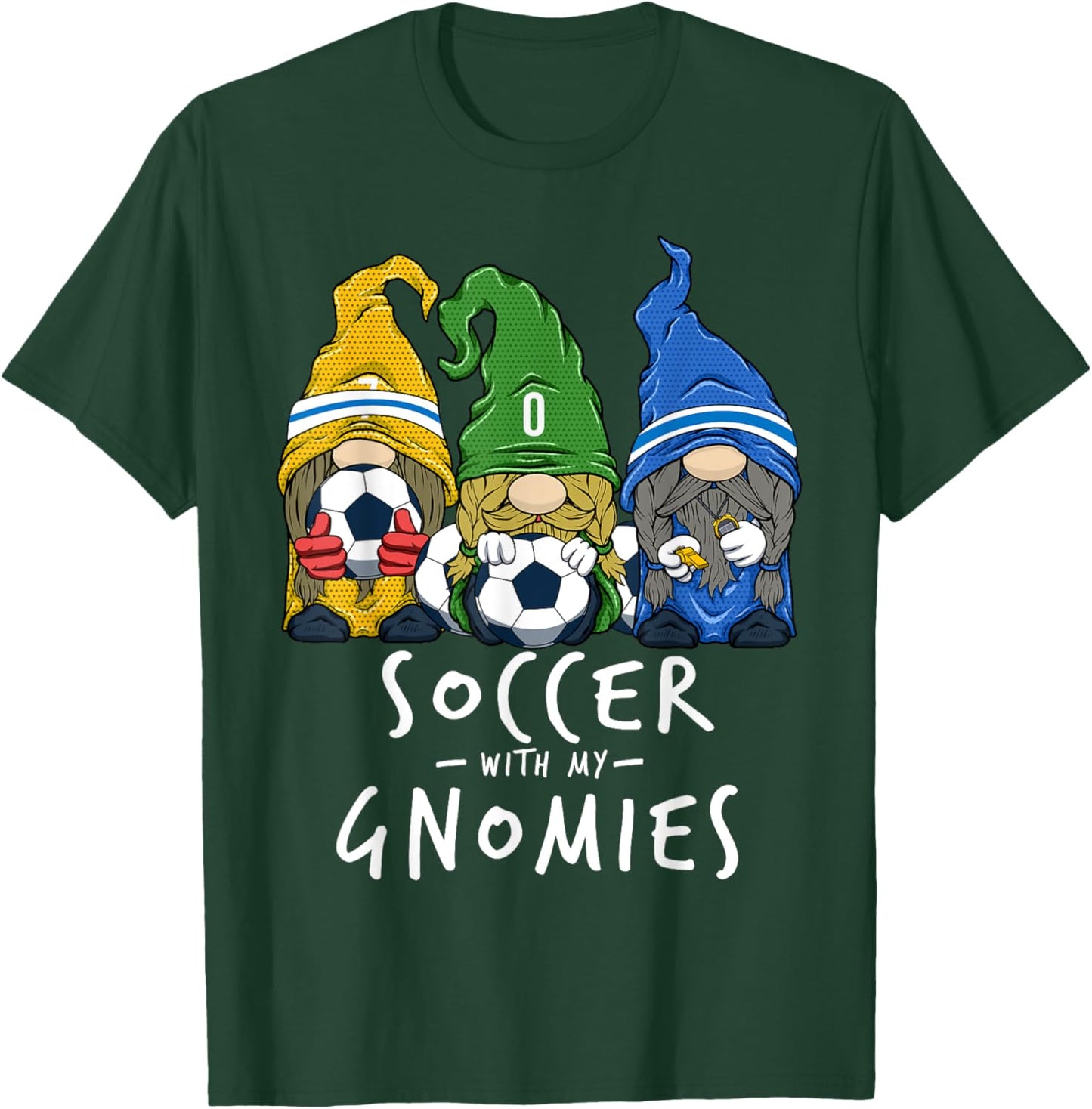 Soccer With My Gnomies for Soccer Gnomes Boys Men T-Shirt - T-Shirt | Forest