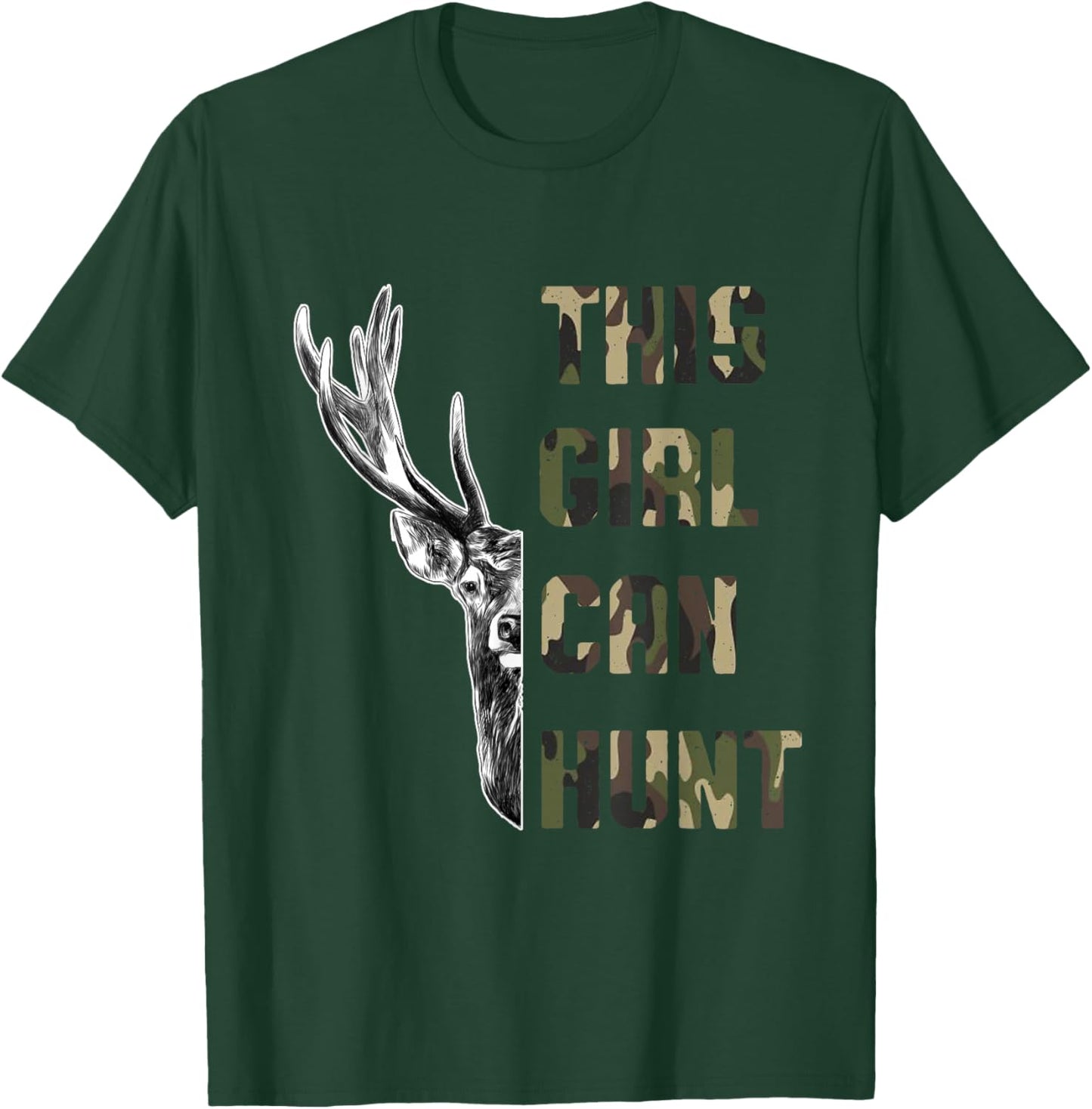 This Girl Can Hunt Hunting Girl Deer Hunter T-Shirt - T-Shirt | Forest