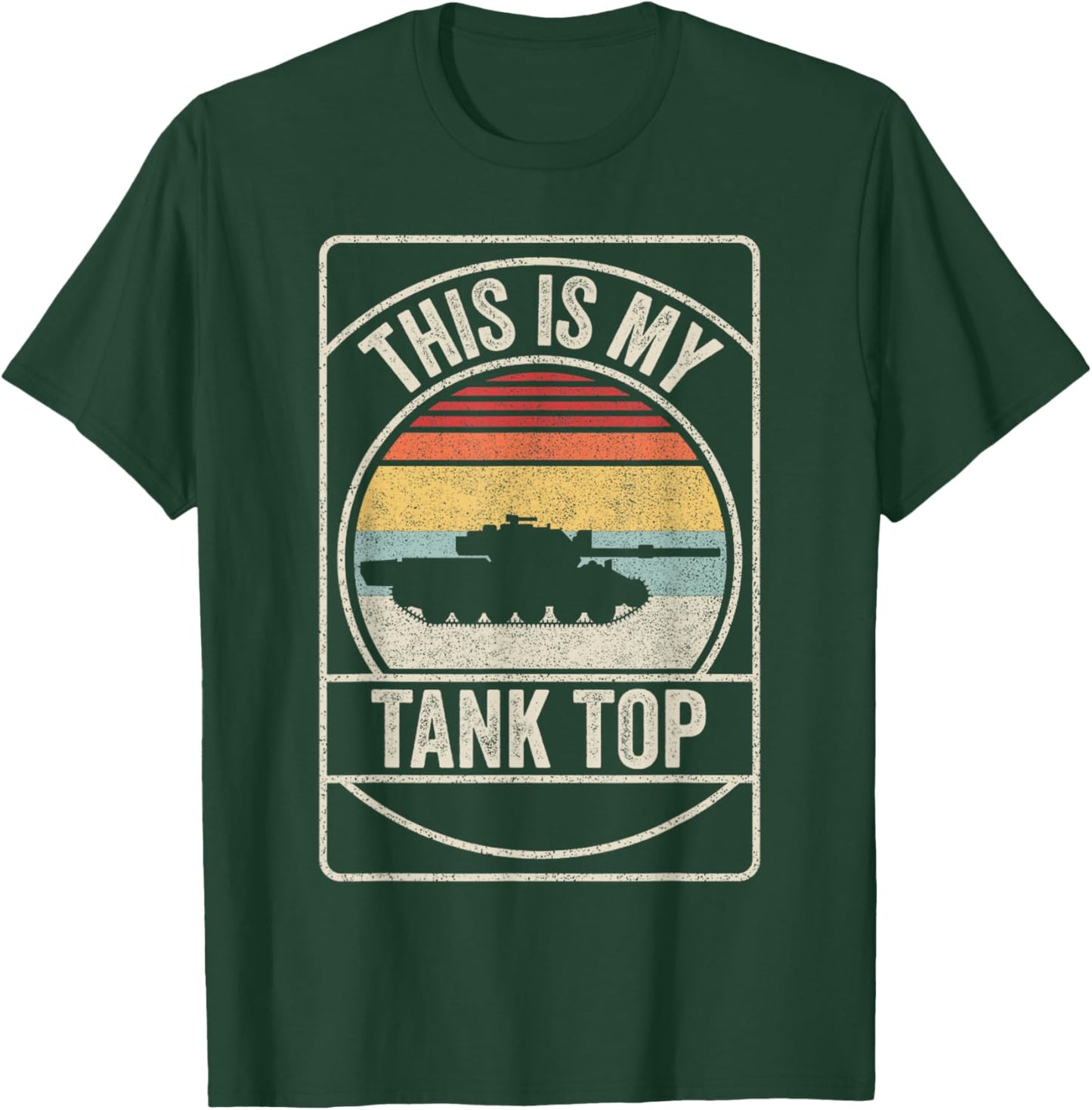 Retro Vintage M1 Abrams Tank Funny Sarcastic Military Pun T-Shirt - T-Shirt | Forest