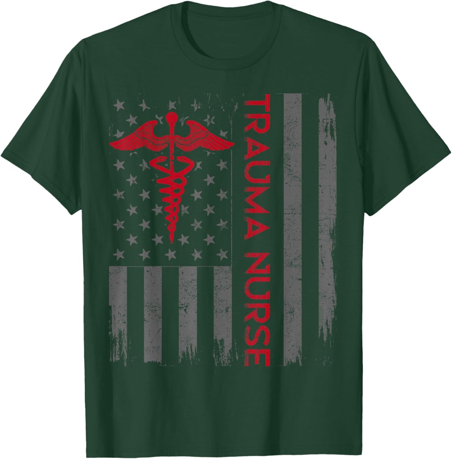 Trauma Nurse Care American Flag Patriotic T-Shirt - T-Shirt | Forest